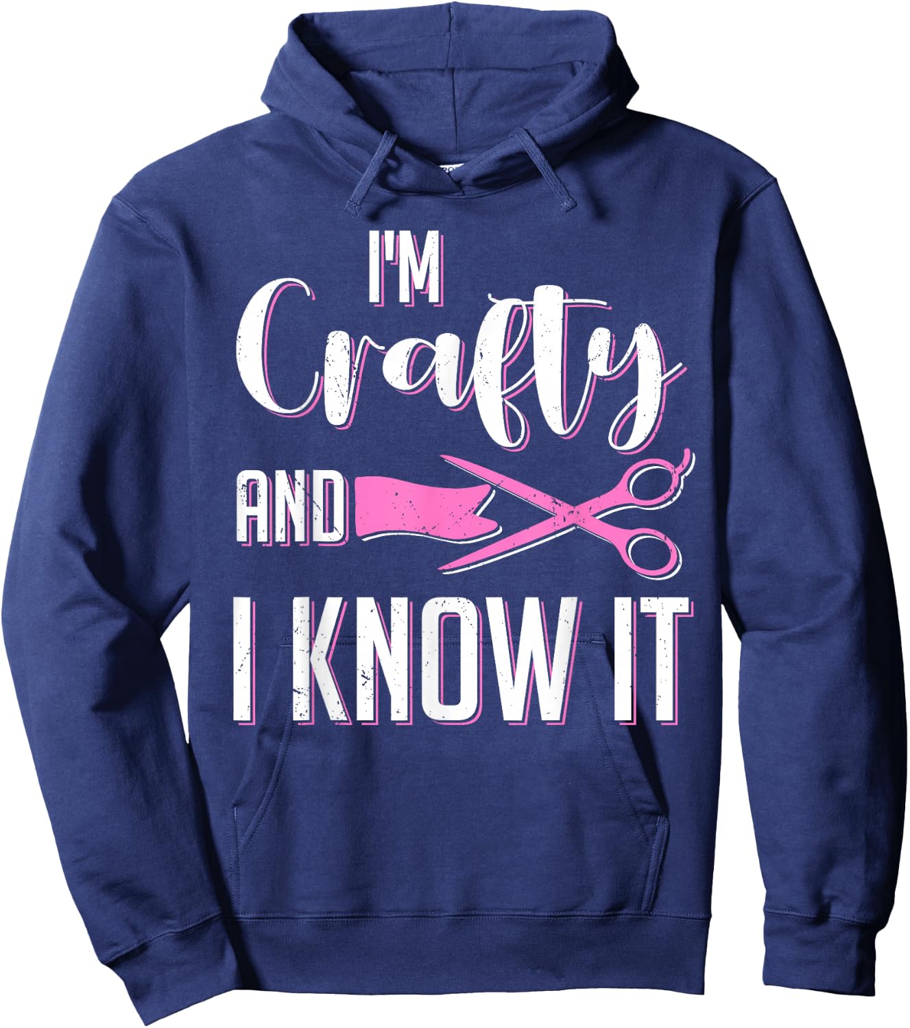Im Crafty And I Know It Funny Crafters Artist Crafting Crew Hoodie - Hoodie | Navy