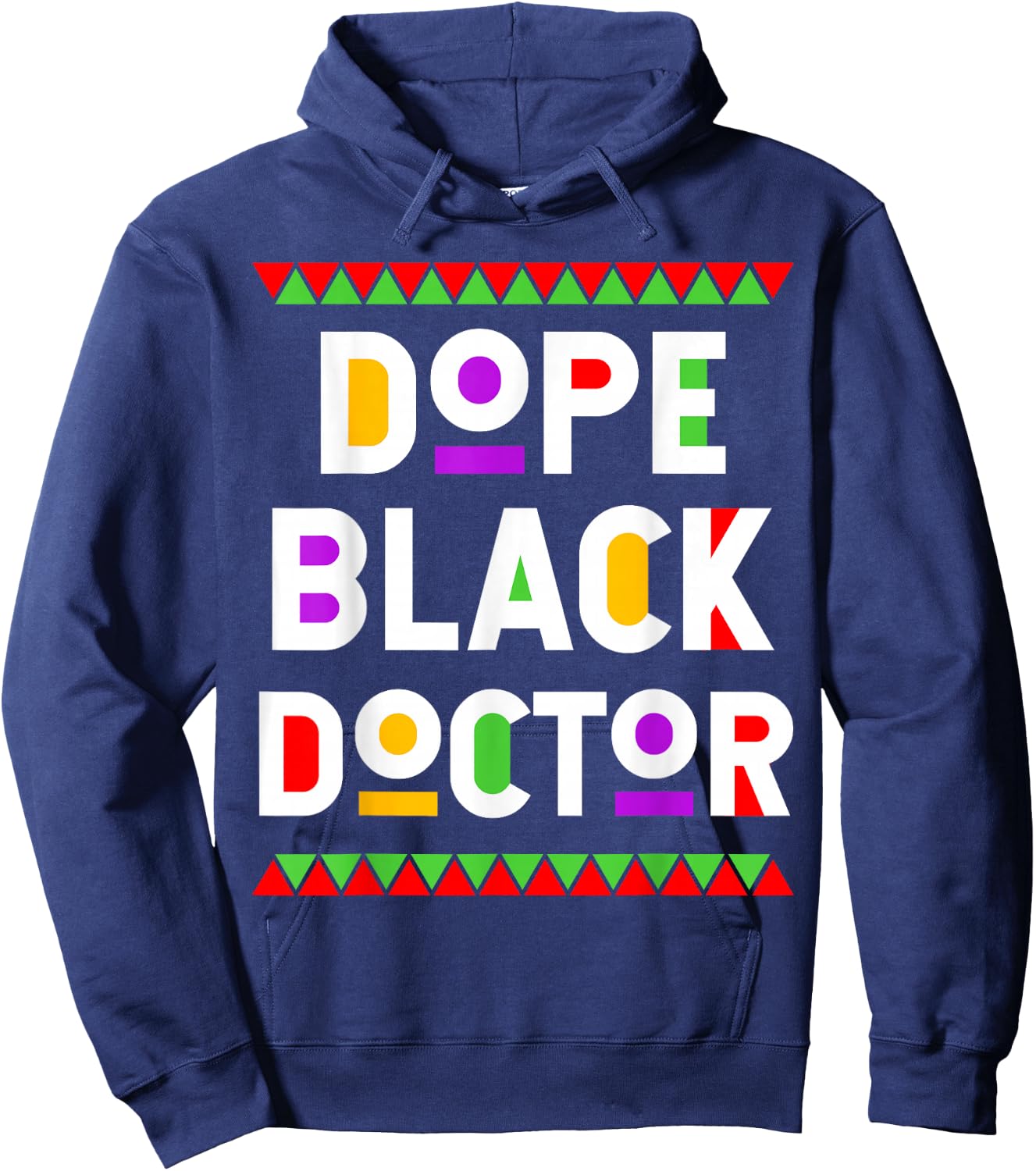 Dope Black Doctor African American Job Proud Profession Hoodie - Hoodie | Navy
