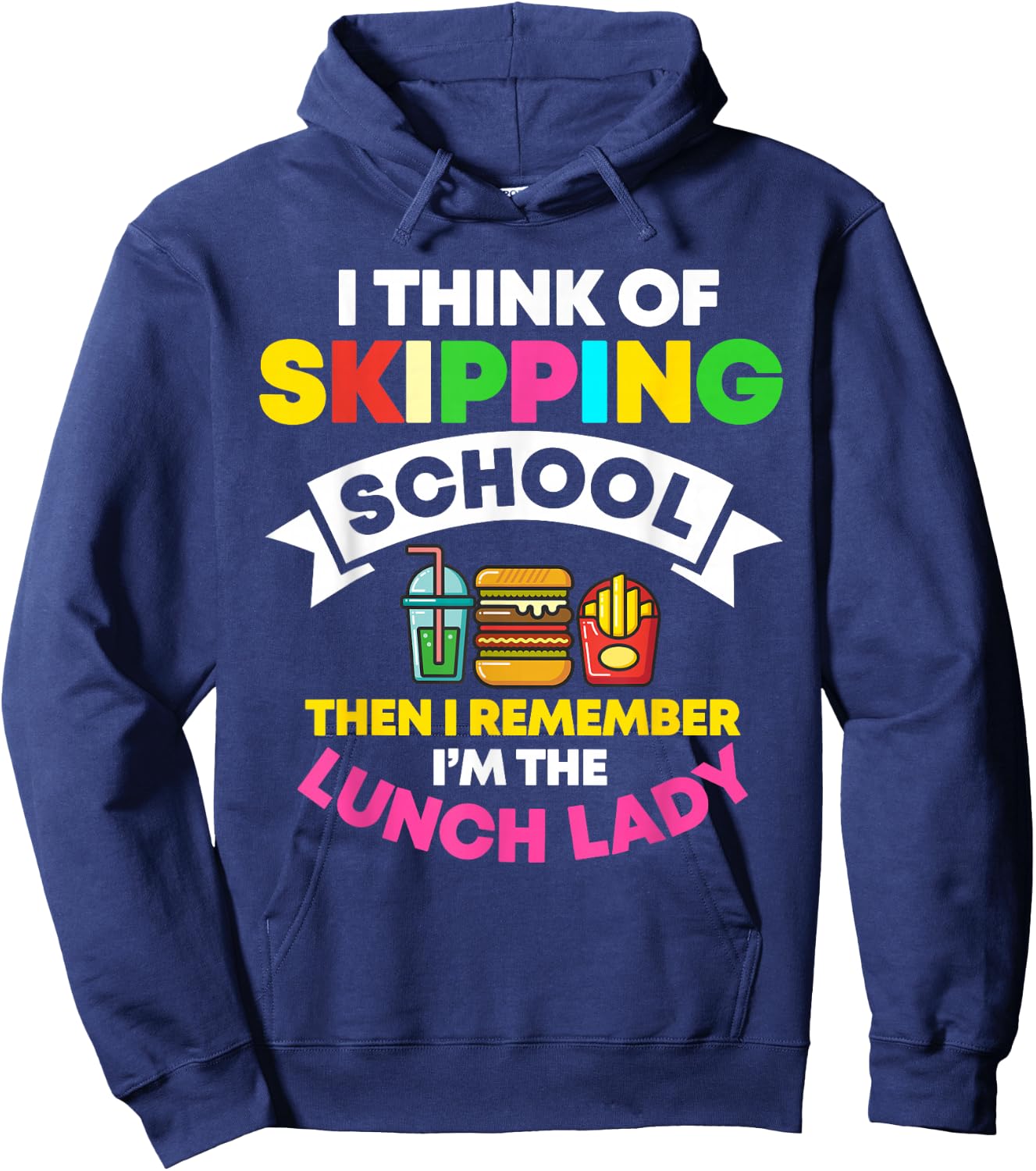Lunch Lady School Cook Food Service Worker Cafeteria Crew Hoodie - Hoodie | Navy