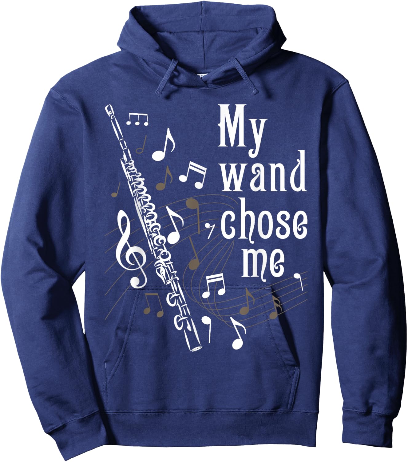 My Wand Chose Me - Flute Player Flutist Marching Band Music Hoodie - Hoodie | Navy