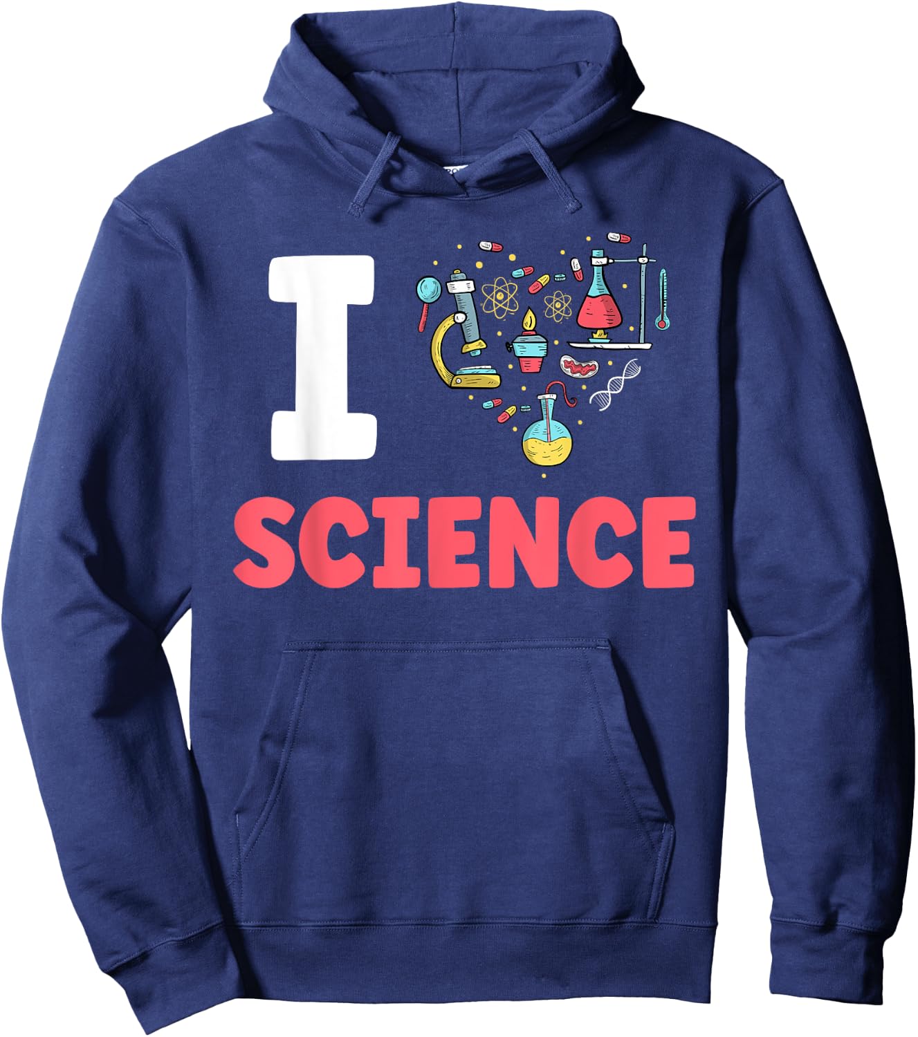 I Love Science Scientific Scientist Team Sayings Hoodie - Hoodie | Navy