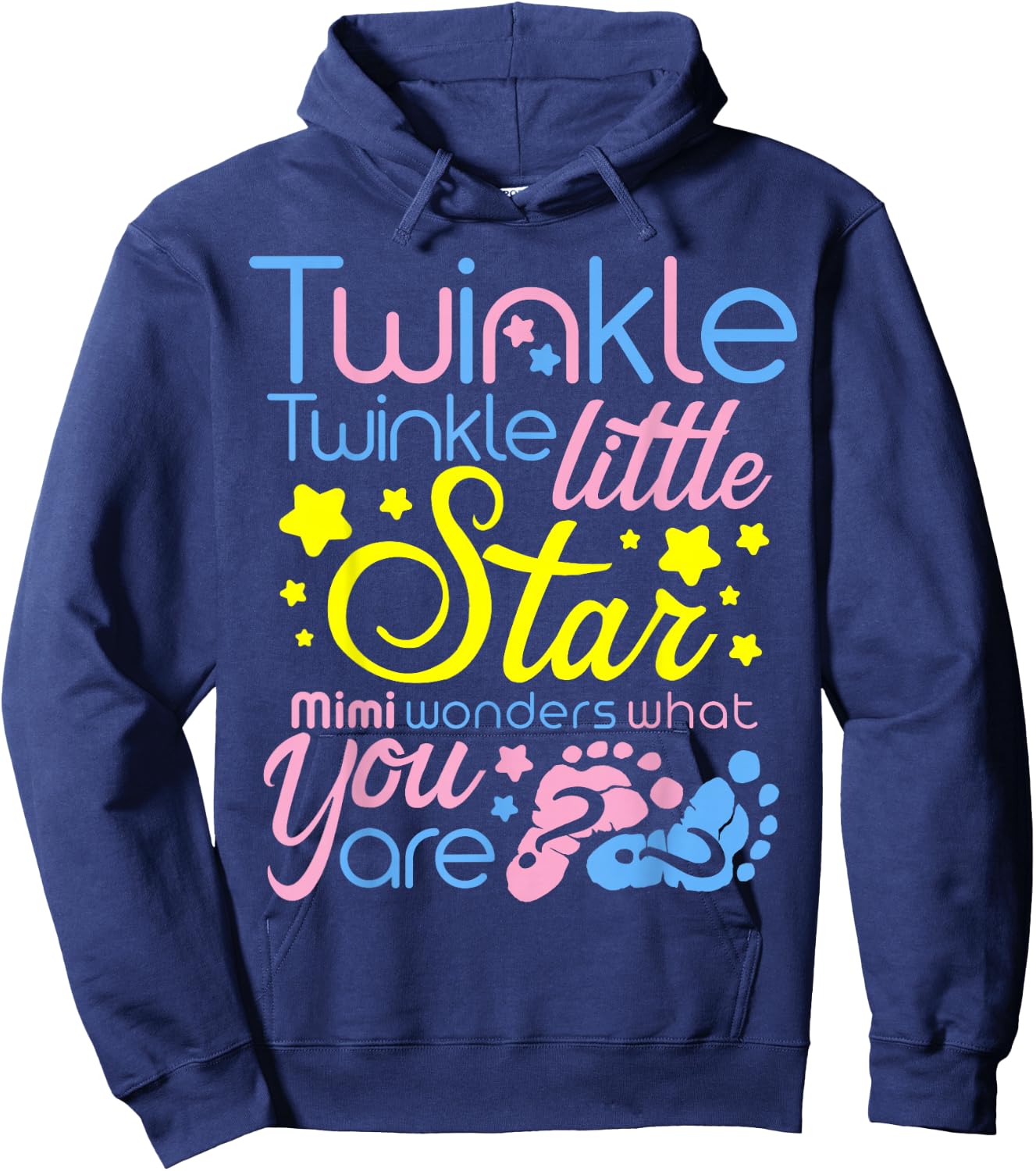 Twinkle Twinkle Little Star Mimi Wonders What You Gender Hoodie - Hoodie | Navy