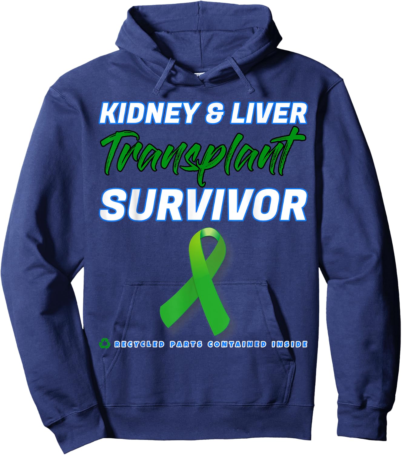 Kidney Liver Transplant Survivor renal organ disease patient Hoodie - Hoodie | Navy