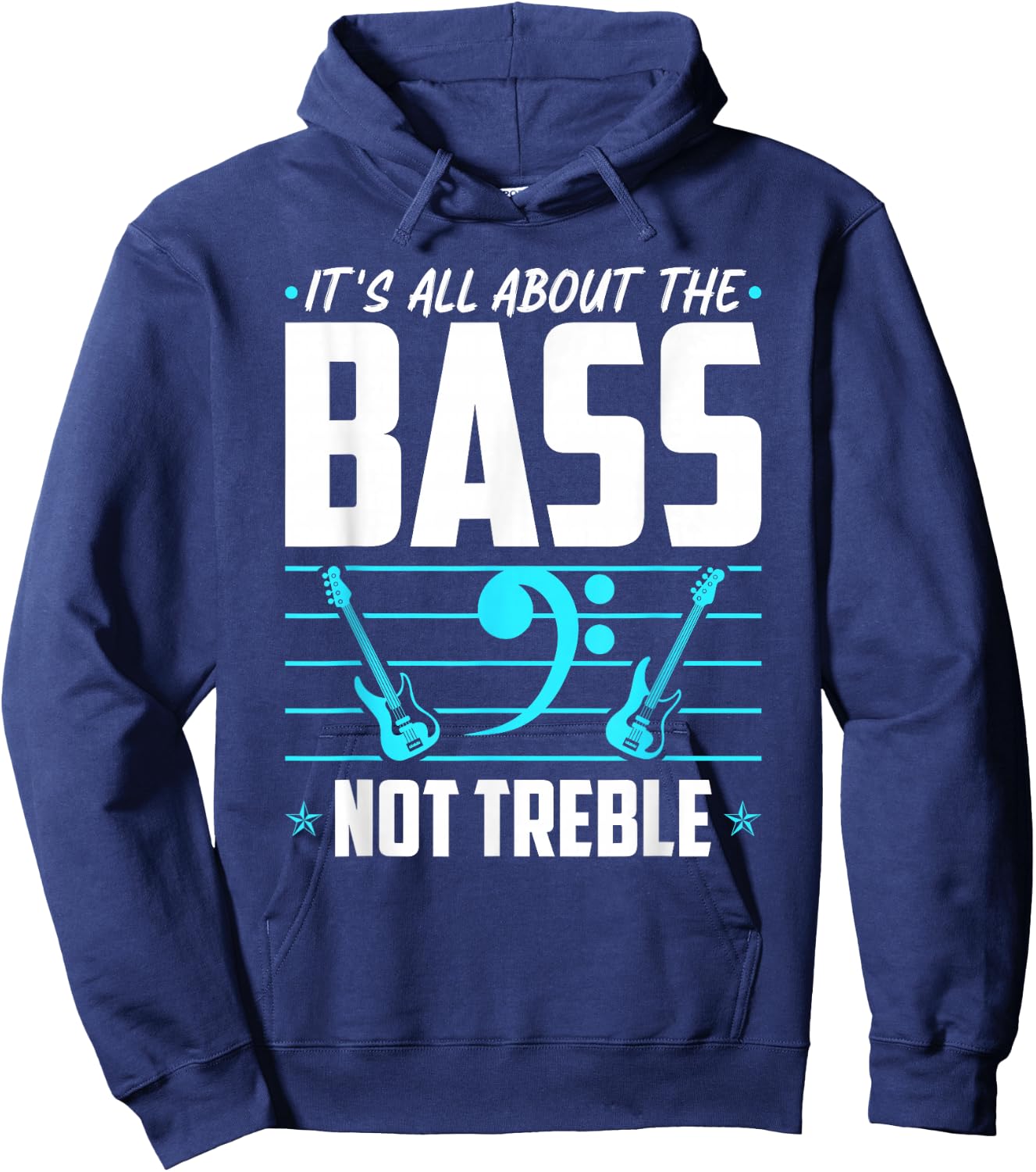 It's All About The Bass, Electric Bass Guitar Players Hoodie - Hoodie | Navy
