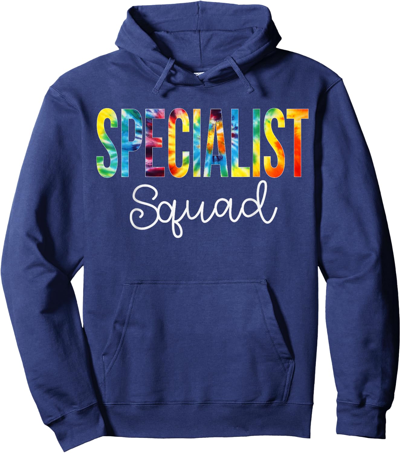 Specialist Squad Tie Dye Appreciation Day Back To School Hoodie - Hoodie | Navy