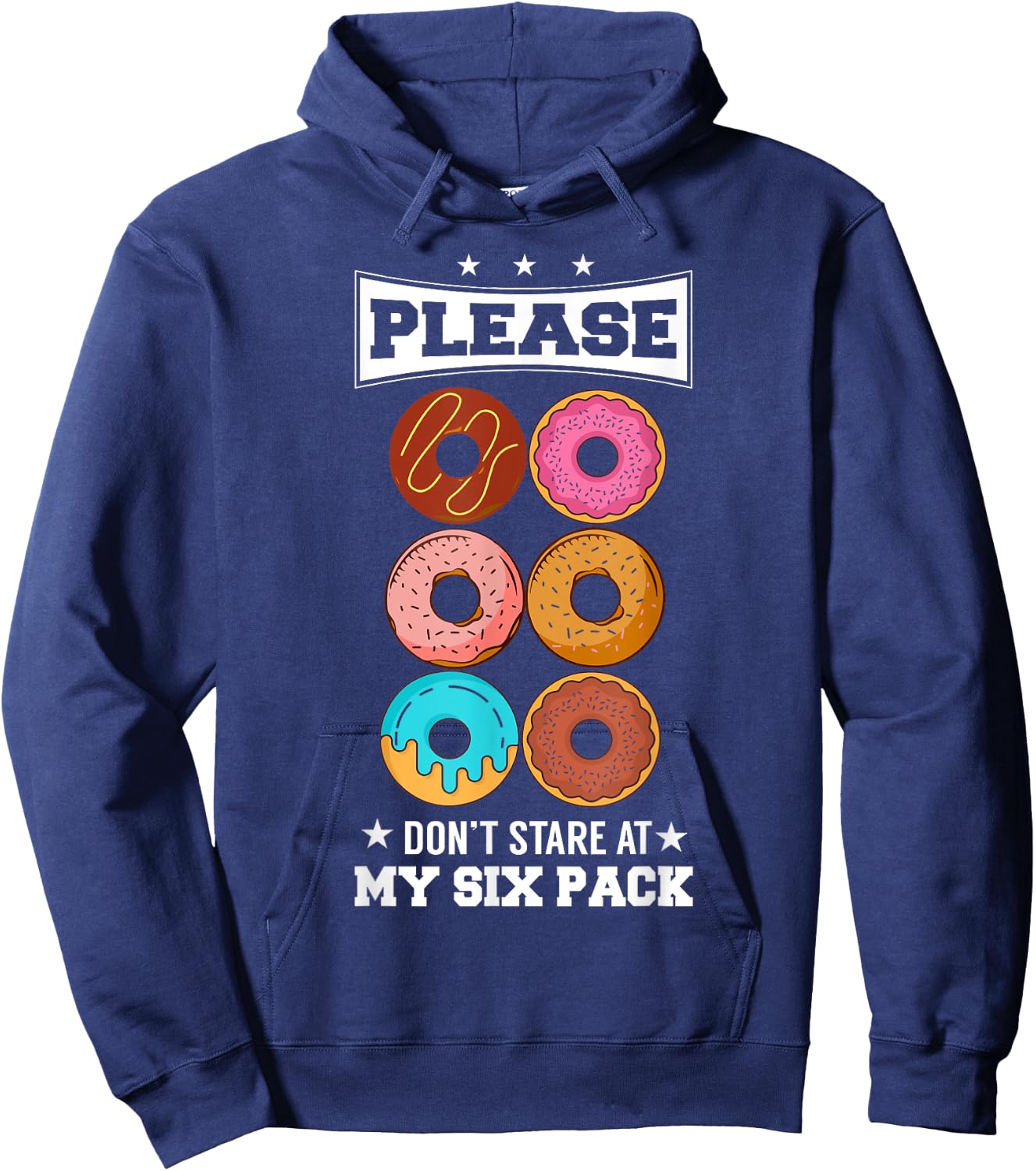 Please Don't Stare At My Six Pack Donut Hoodie - Hoodie | Navy