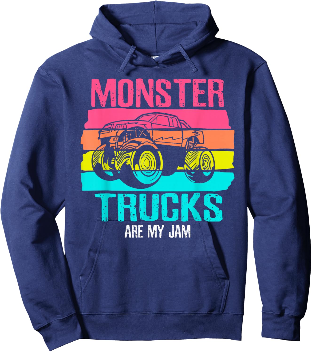 Monster Trucks Are My Jam Engines Truck Car Lovers Trucker Hoodie - Hoodie | Navy