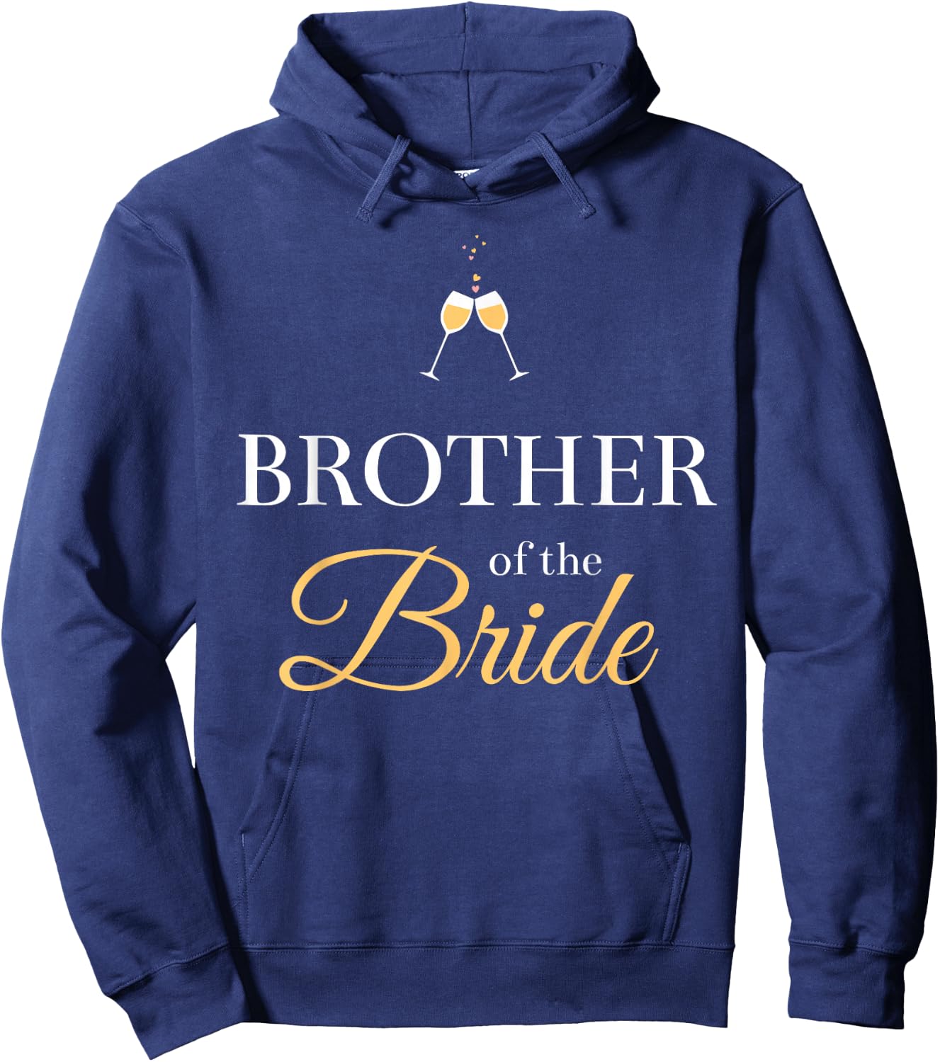 BROTHER OF THE BRIDE | BRIDE'S BROTHER | Wedding Party Hoodie - Hoodie | Navy
