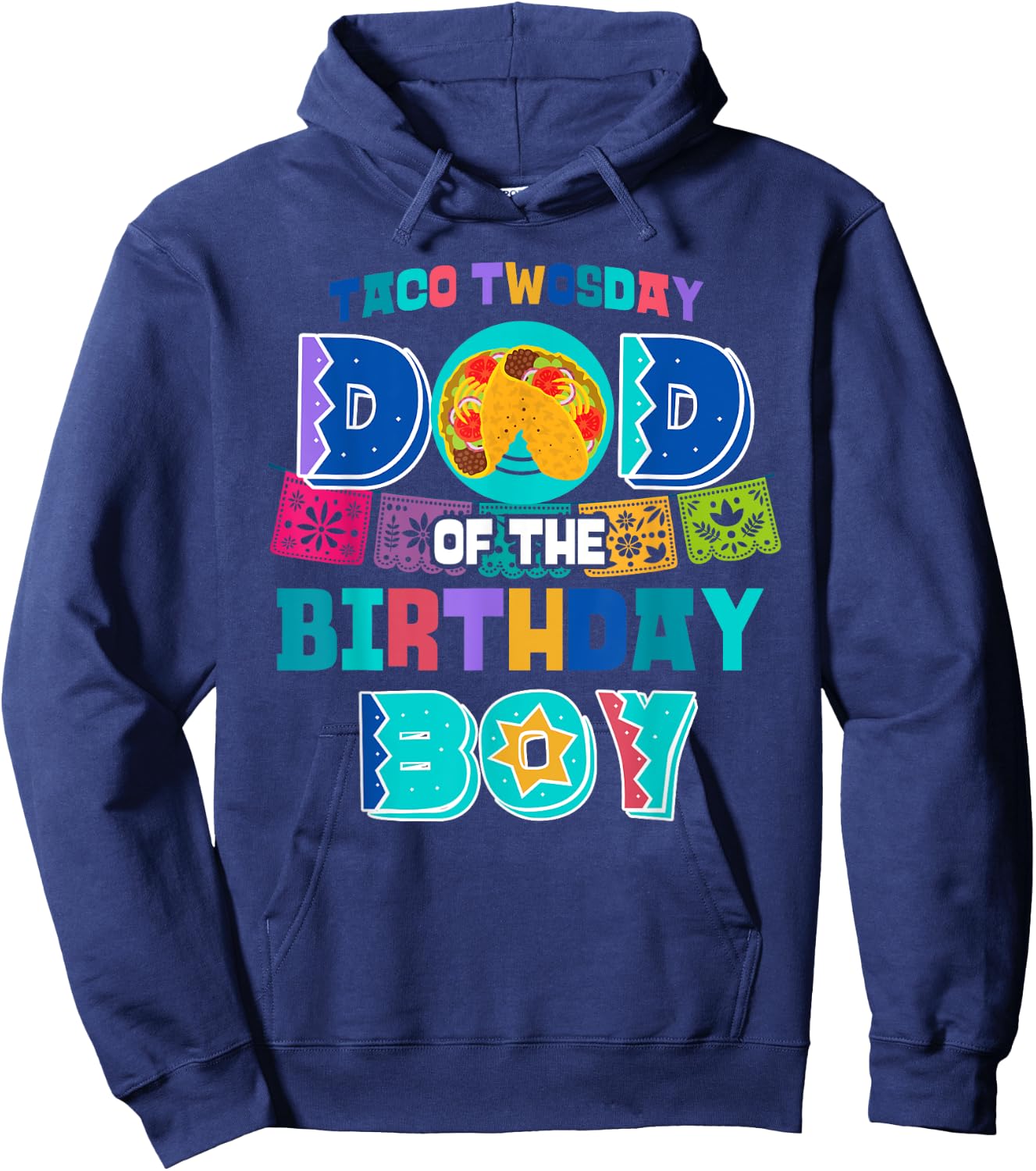 Dad of the Birthday Boy | Taco Twosday Hoodie - Hoodie | Navy