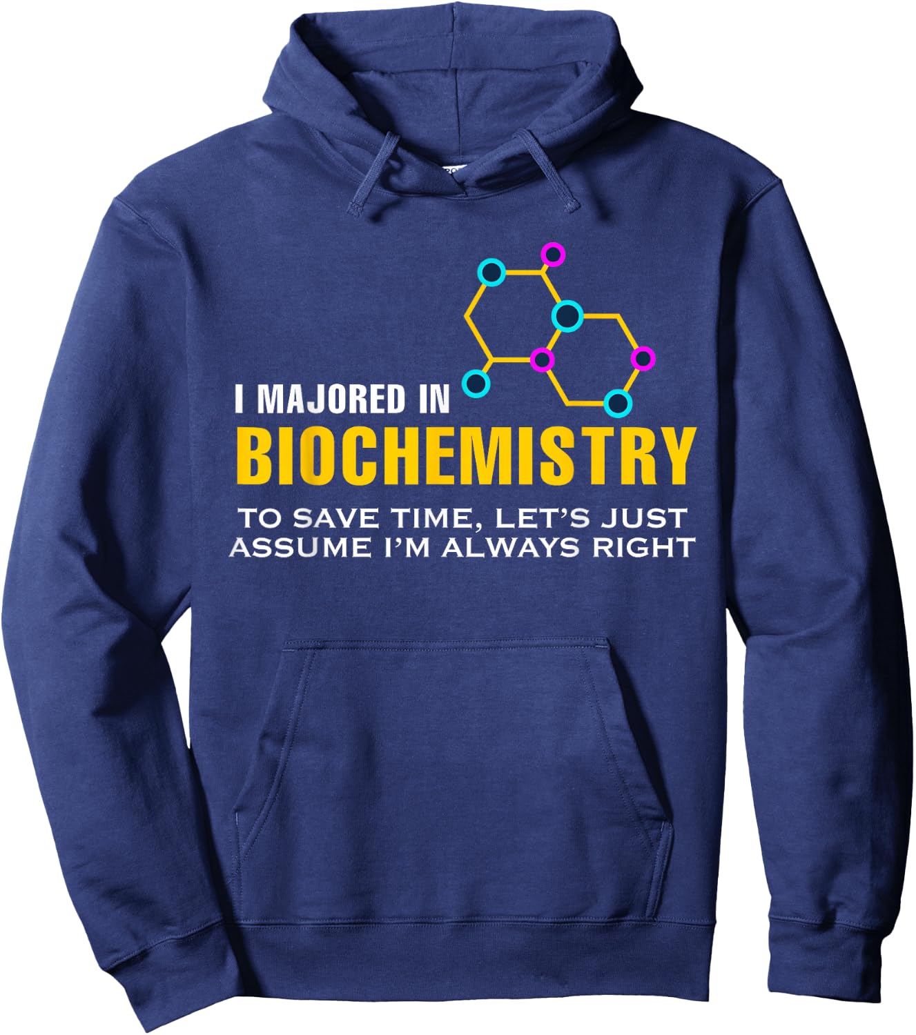 I Majored In Biochemistry Biology Chemistry Science Hoodie - Hoodie | Navy