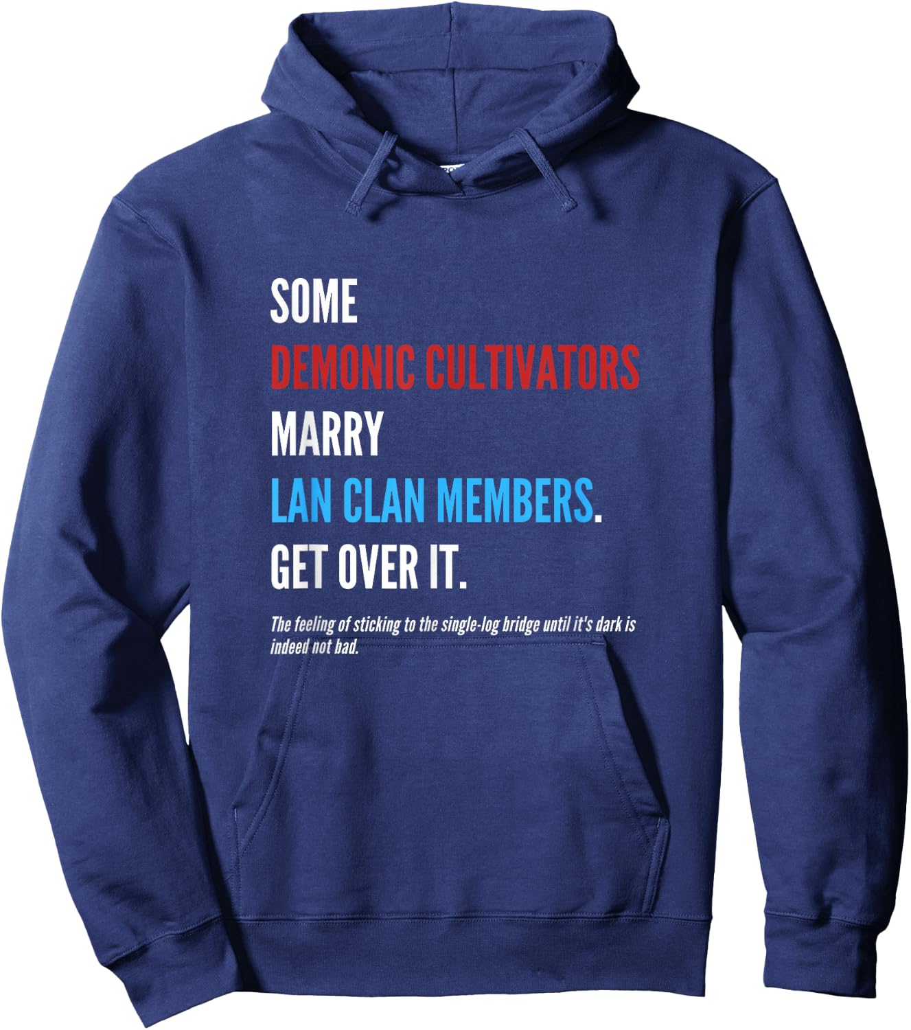 WangXian Quote - MoDaoZuShi, The Untamed, CQL Hoodie - Hoodie | Navy