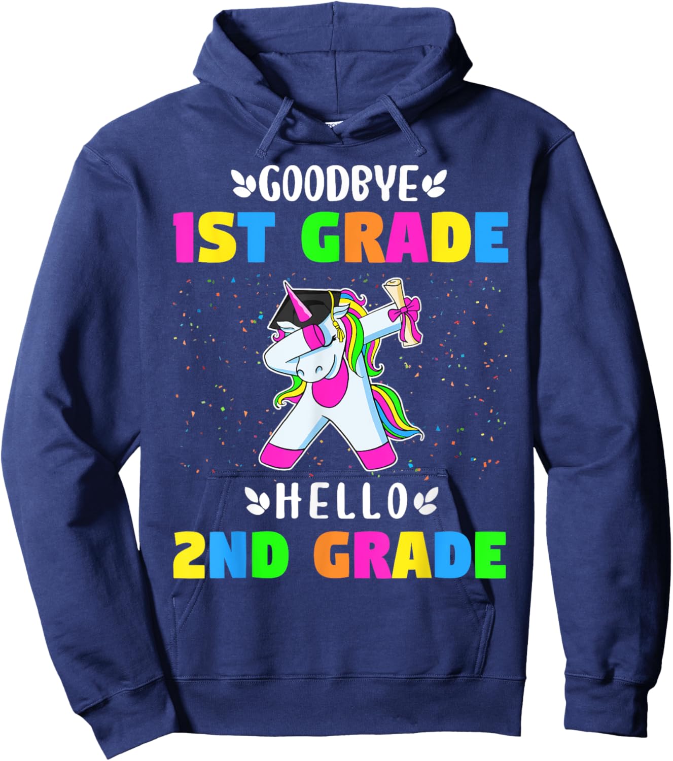 Goodbye First Grade hello second grade Unicorn Girls Hoodie - Hoodie | Navy