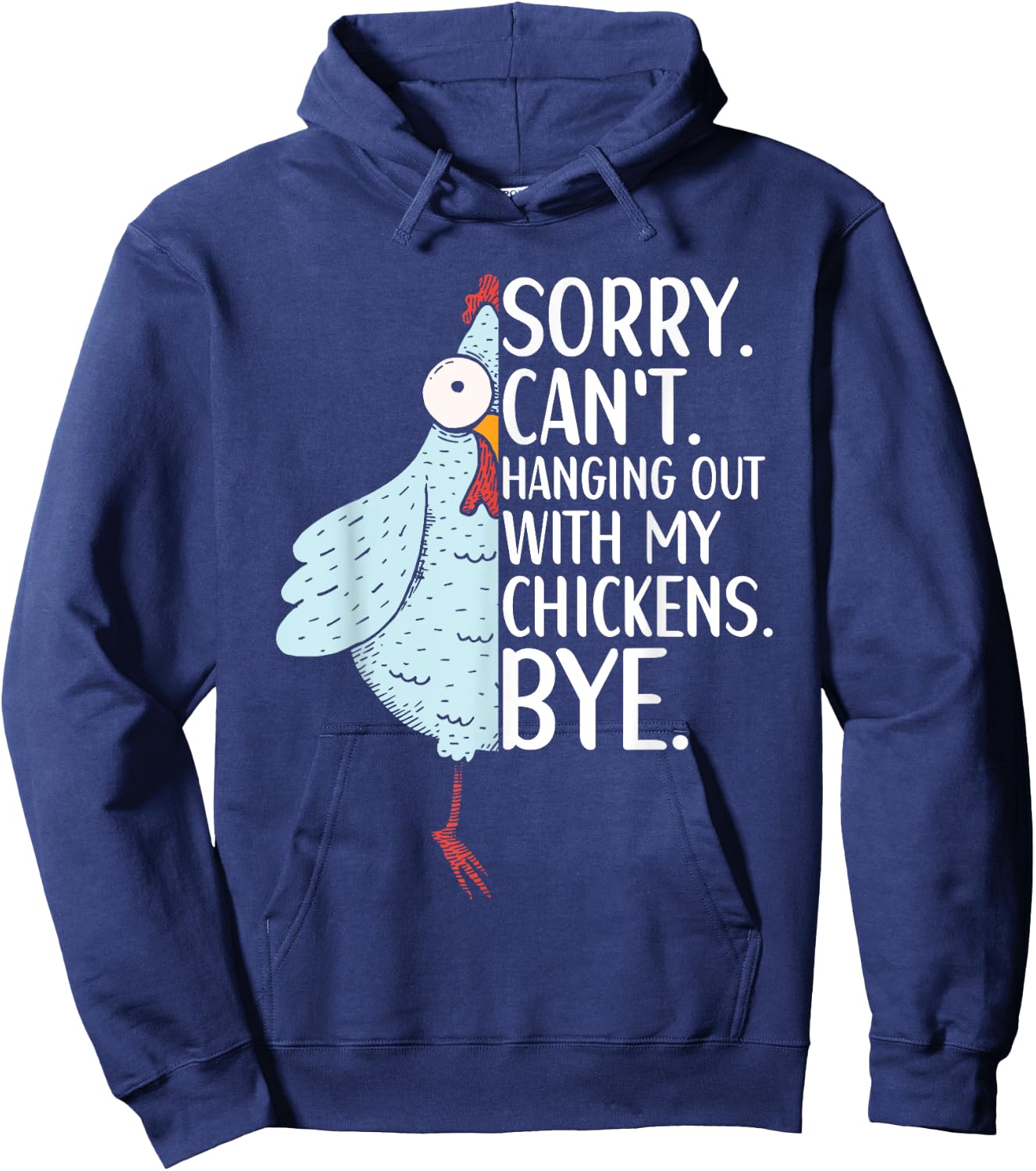 Chicken Owner Chicken Funny Quote Chicken Outfit Hoodie - Hoodie | Navy