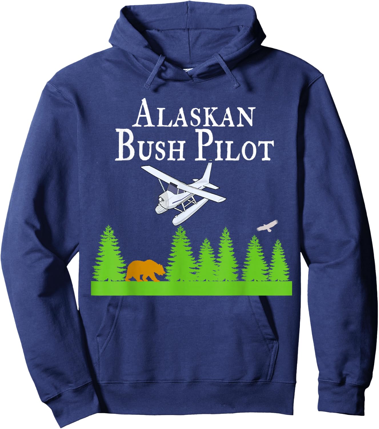 Alaskan Bush Pilot Shirt Gifts for Pilots Alaska Gift Hoodie - Hoodie | Navy