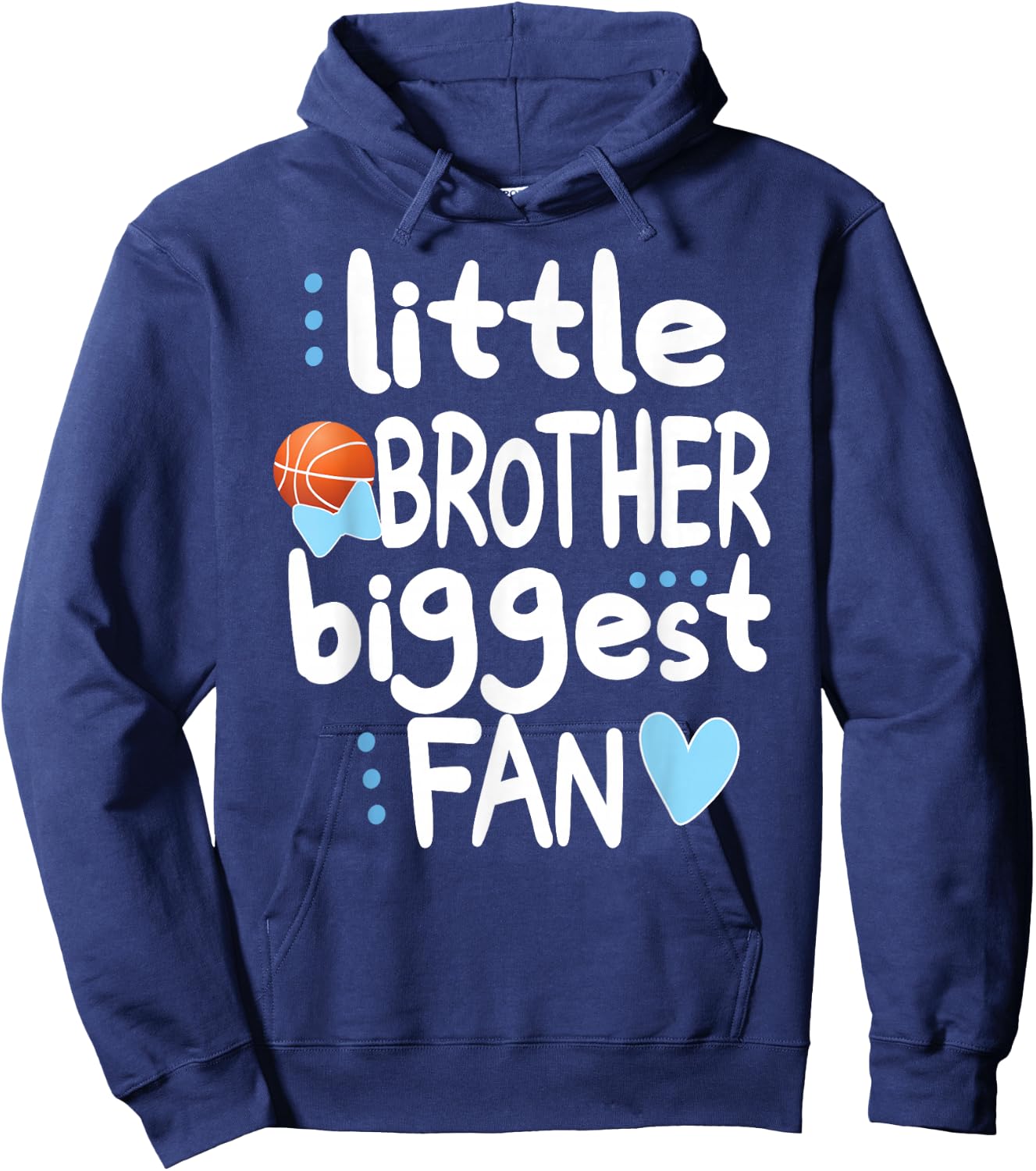 Little Brother Biggest Fan Basketball Brother Hoodie - Hoodie | Navy