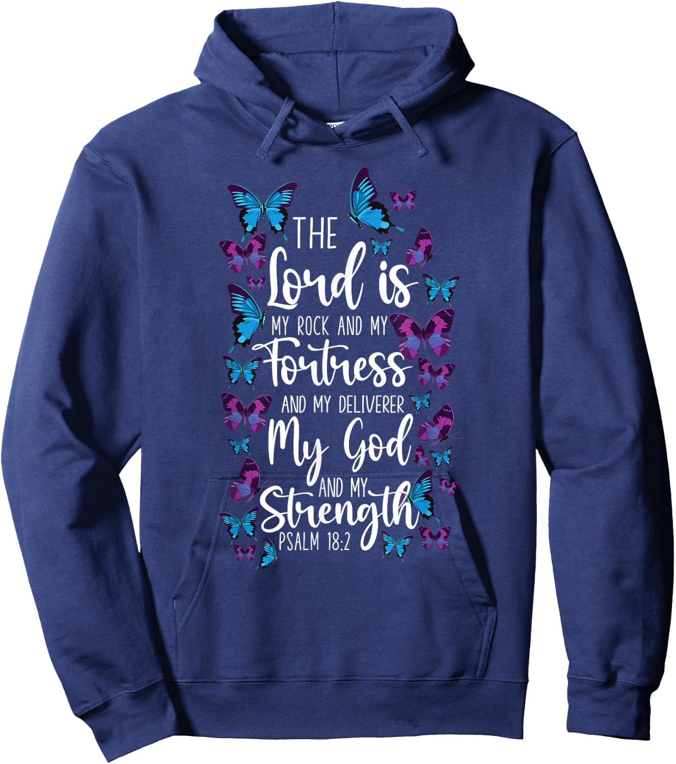 Christian Bible Verse Quote Butterfly Psalm 18:2 Hoodie - Hoodie | Navy