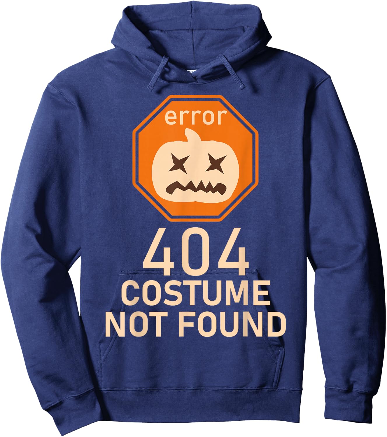 Error 404 Costume Not Found Halloween Low Budget IT Hoodie - Hoodie | Navy