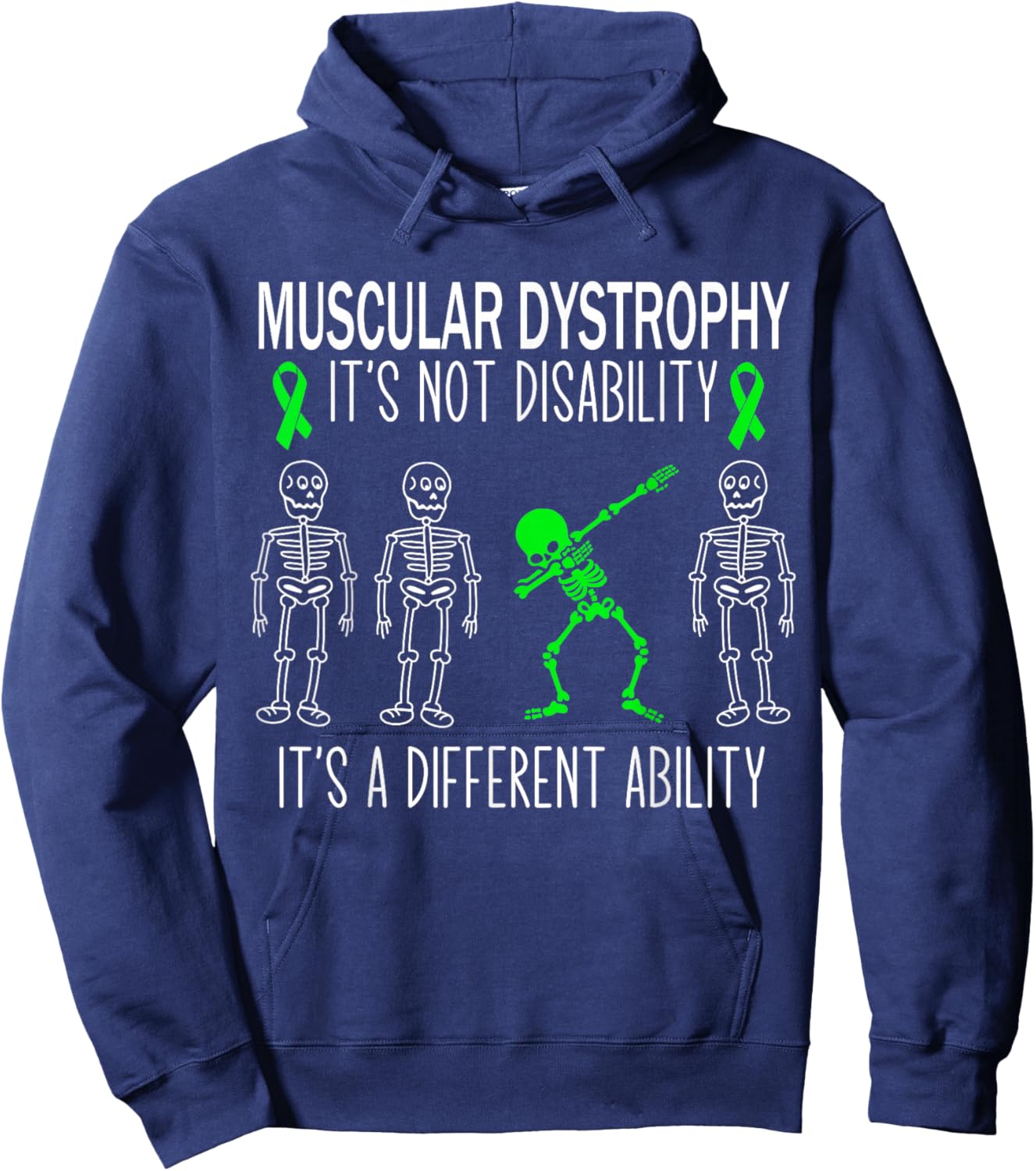 Muscular Dystrophy Awareness Dabbing Ability Green Ribbon Hoodie - Hoodie | Navy