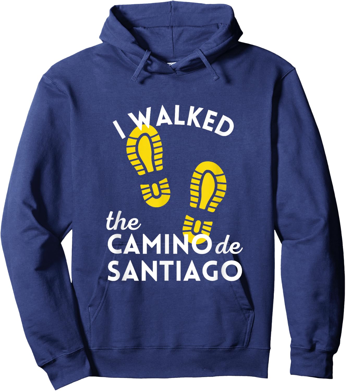 I Walked the Camino de Santiago Gift Hiking Boots Spain Hoodie - Hoodie | Navy