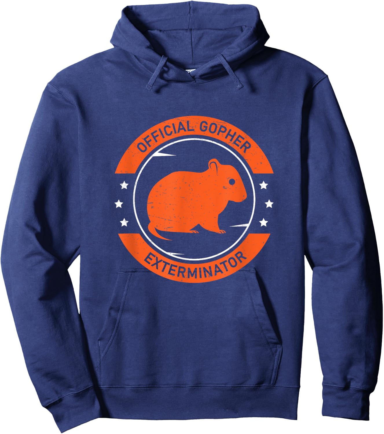 Cool Official Gopher Exterminator Rodent Trapper Gopher Hunt Hoodie - Hoodie | Navy