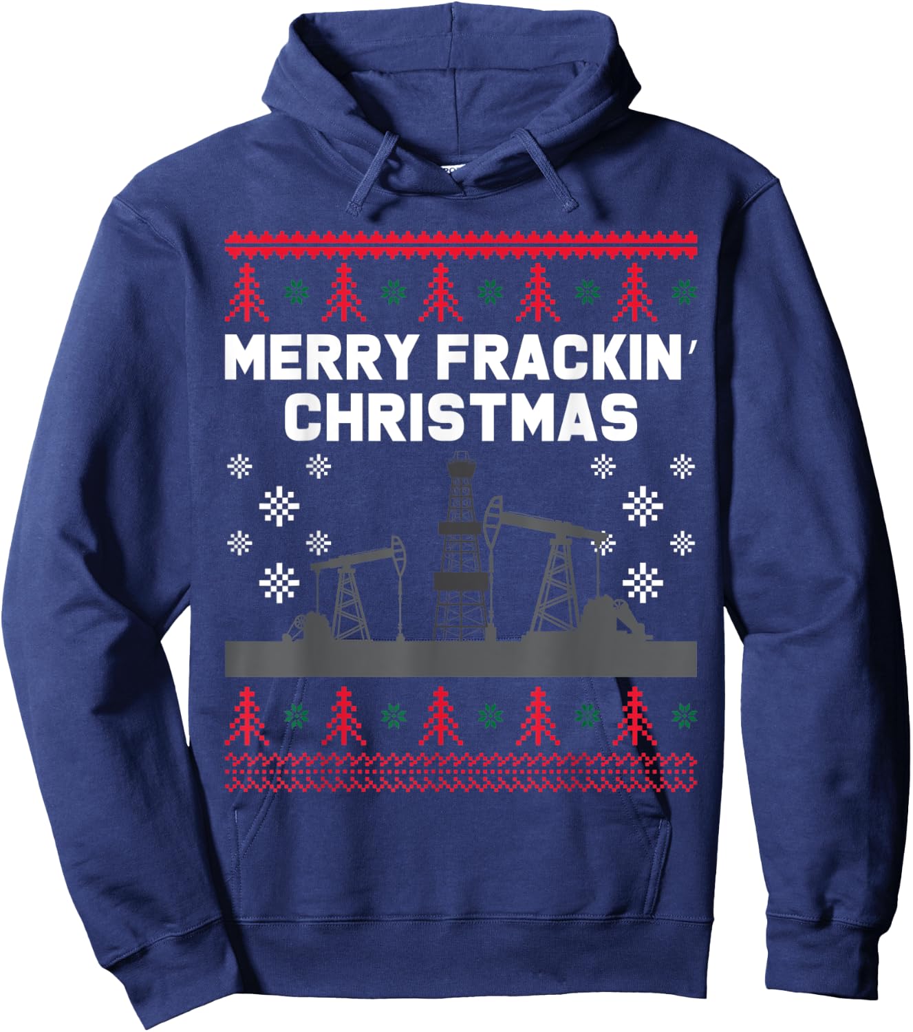 Oilfield Merry Fracking Christmas Ugly Xmas Sweater Costume Hoodie - Hoodie | Navy