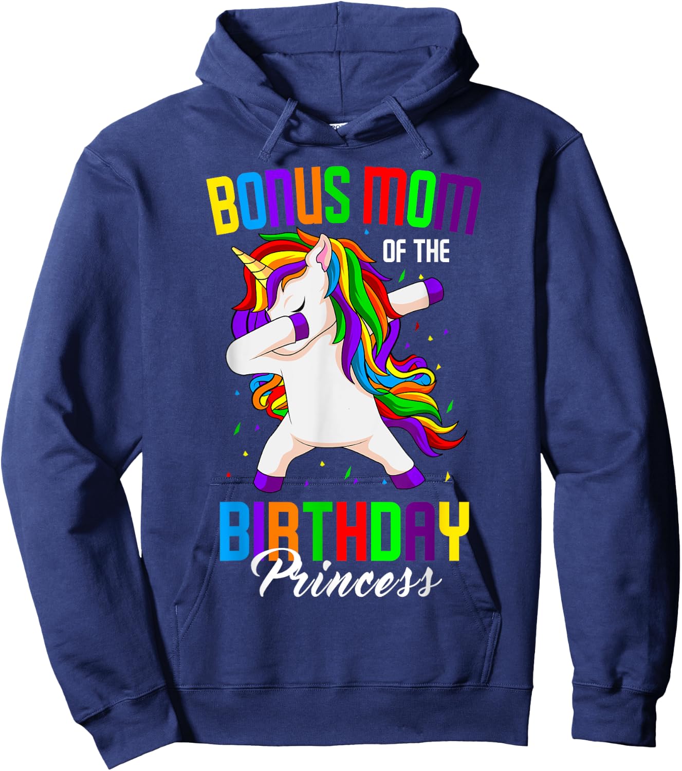 Bonus Mom of the Birthday Princess Unicorn Dabbing Party Hoodie - Hoodie | Navy