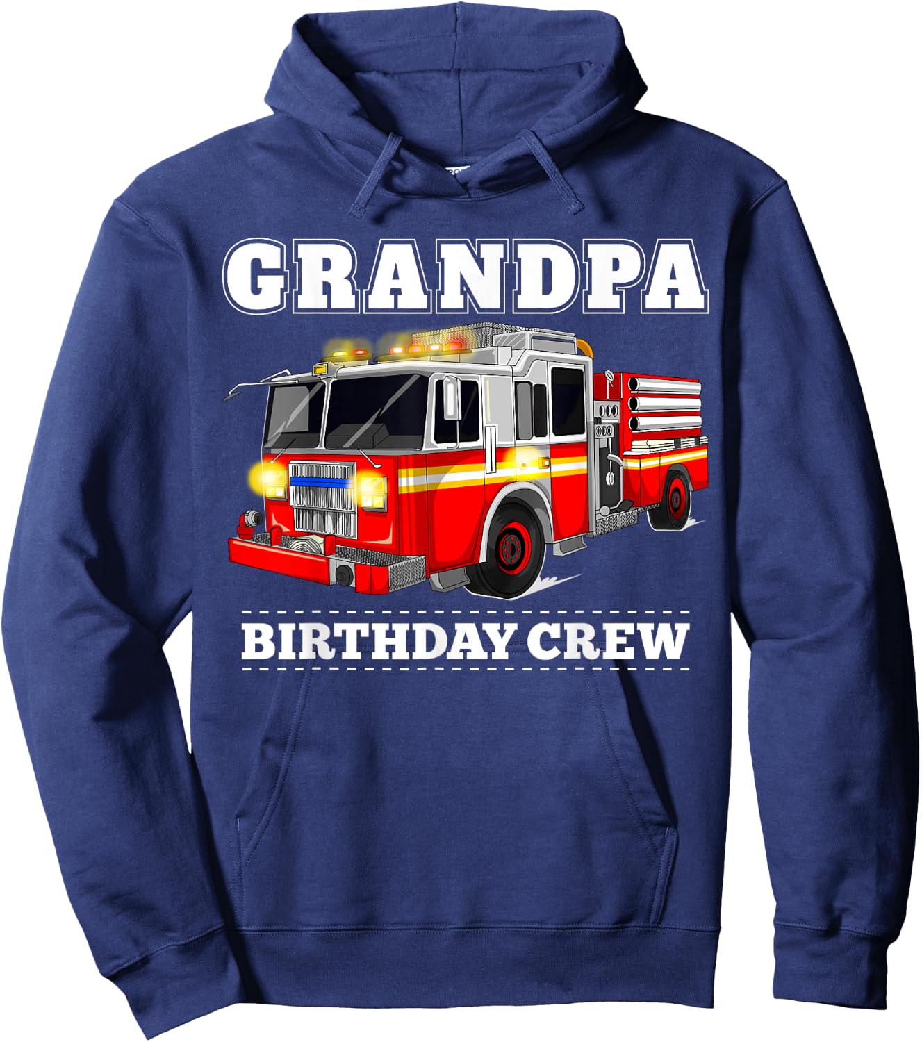 Grandpa Birthday Crew Fire Truck Firefighter Fireman Party Hoodie - Hoodie | Navy