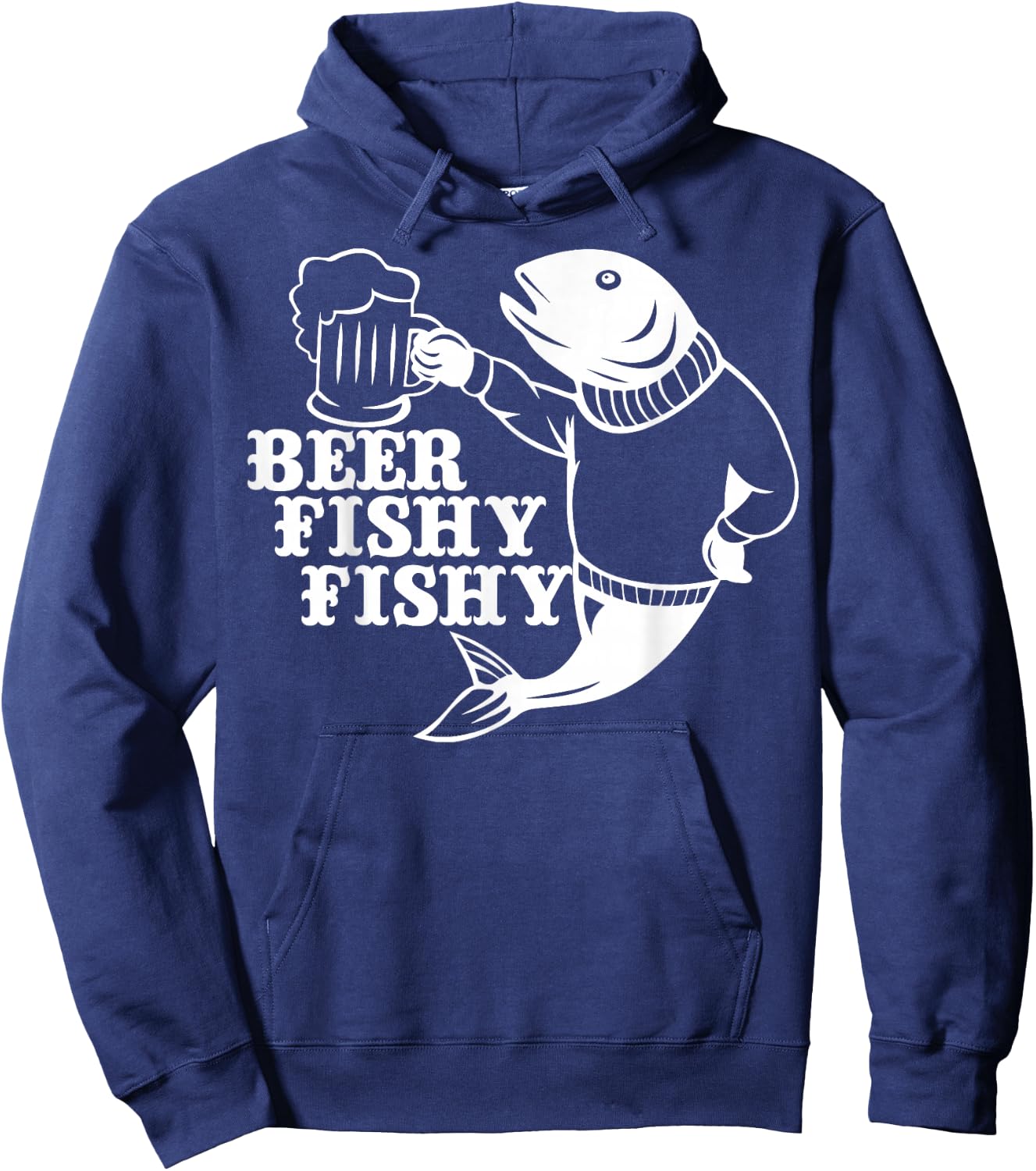 Beer Fishy Fishy Shirt Fishing Lovers Fisherman Gift Hoodie - Hoodie | Navy