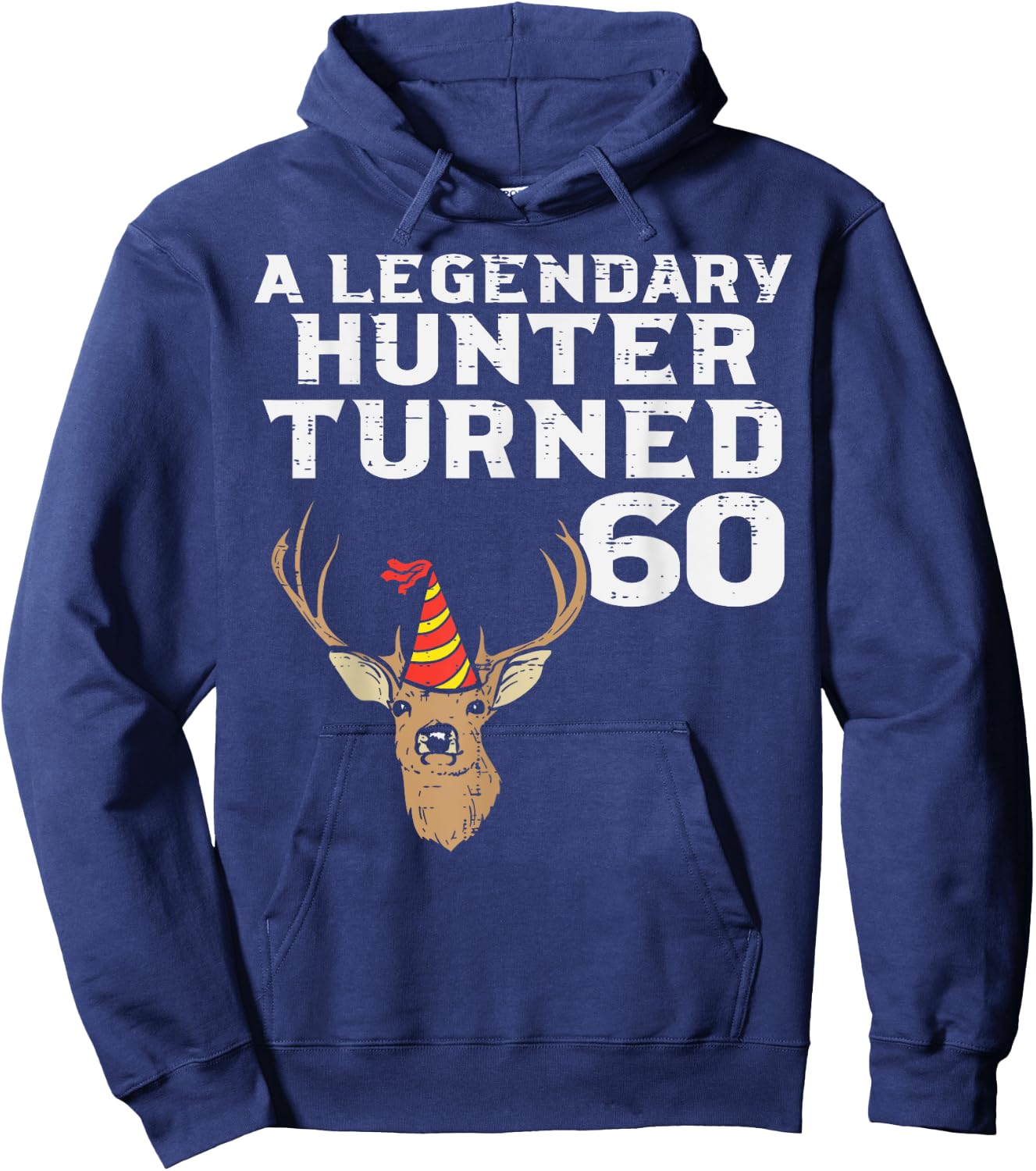 Legendary Hunter Turned 60 Cool 60th Birthday Hunting Men Hoodie - Hoodie | Navy