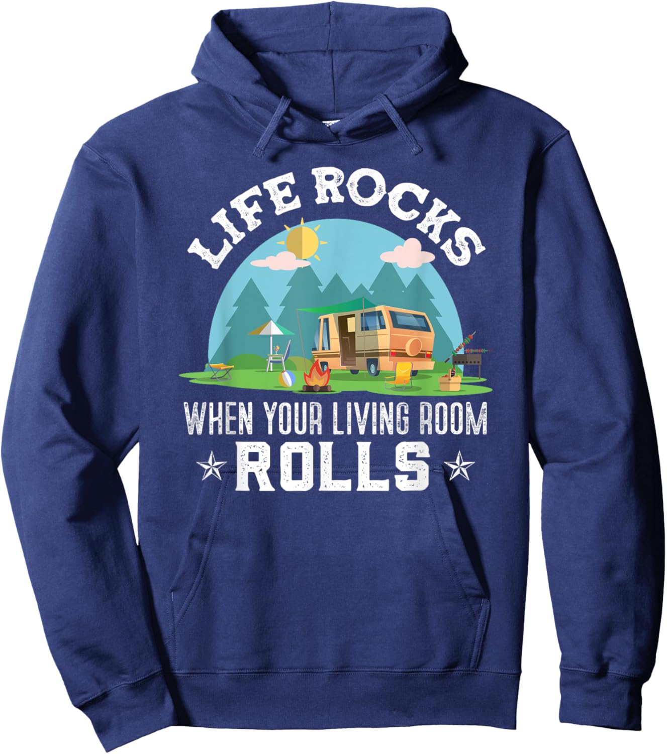 Life rocks when your living room rolls | camping lover Hoodie - Hoodie | Navy