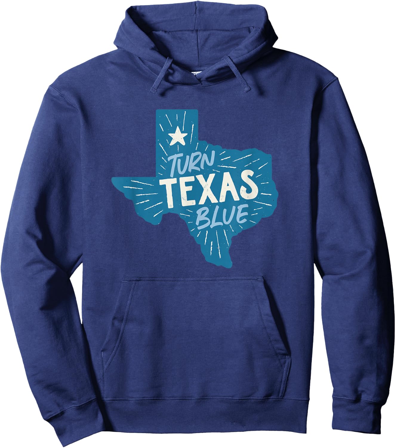 Turn Texas Blue Texas Democrats & Liberals in Texas Hoodie - Hoodie | Navy