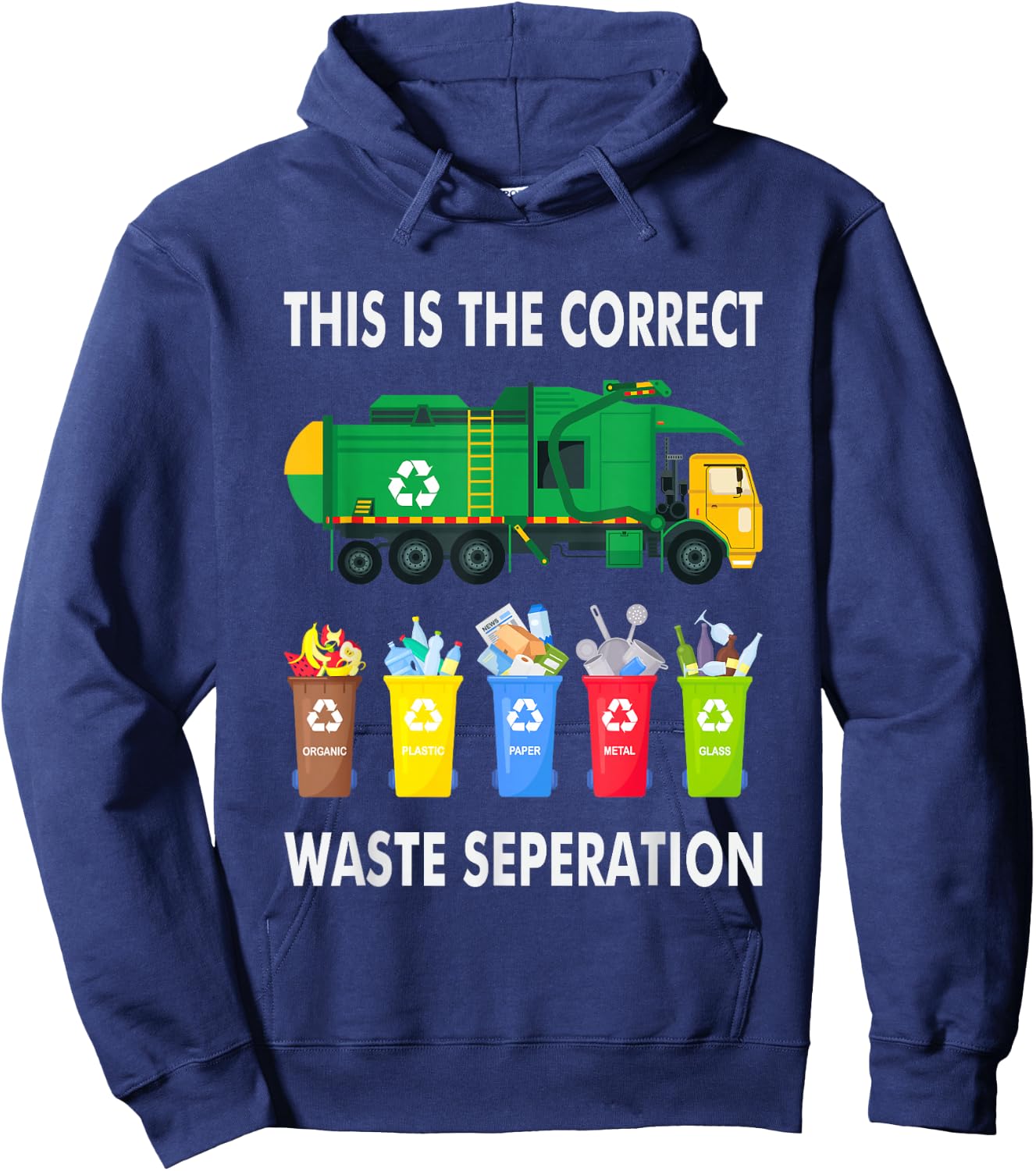 Recycling Trash Waste Separation Garbage Truck Hoodie - Hoodie | Navy