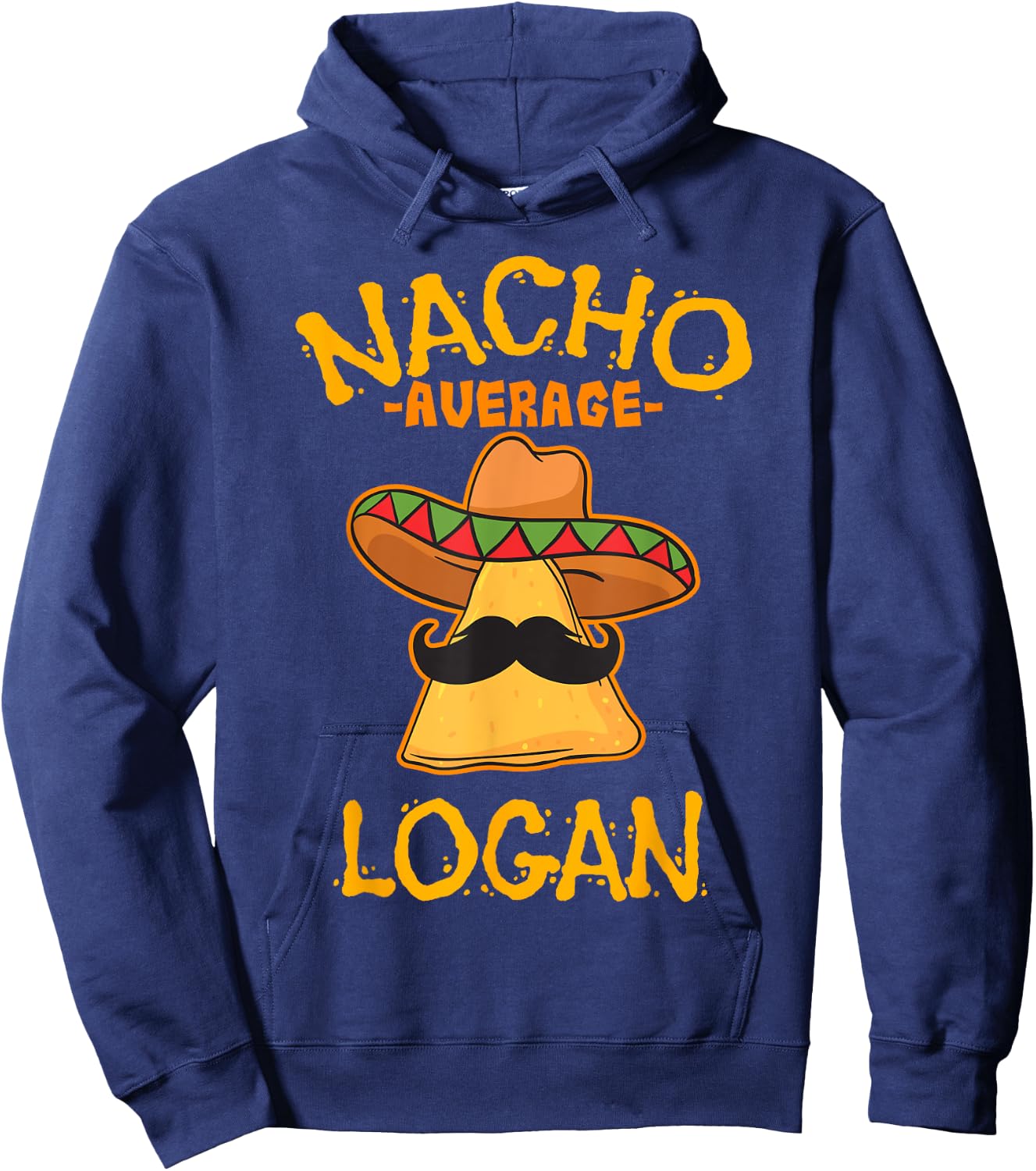 Nacho Average Logan Personalized Name Funny Taco Hoodie - Hoodie | Navy