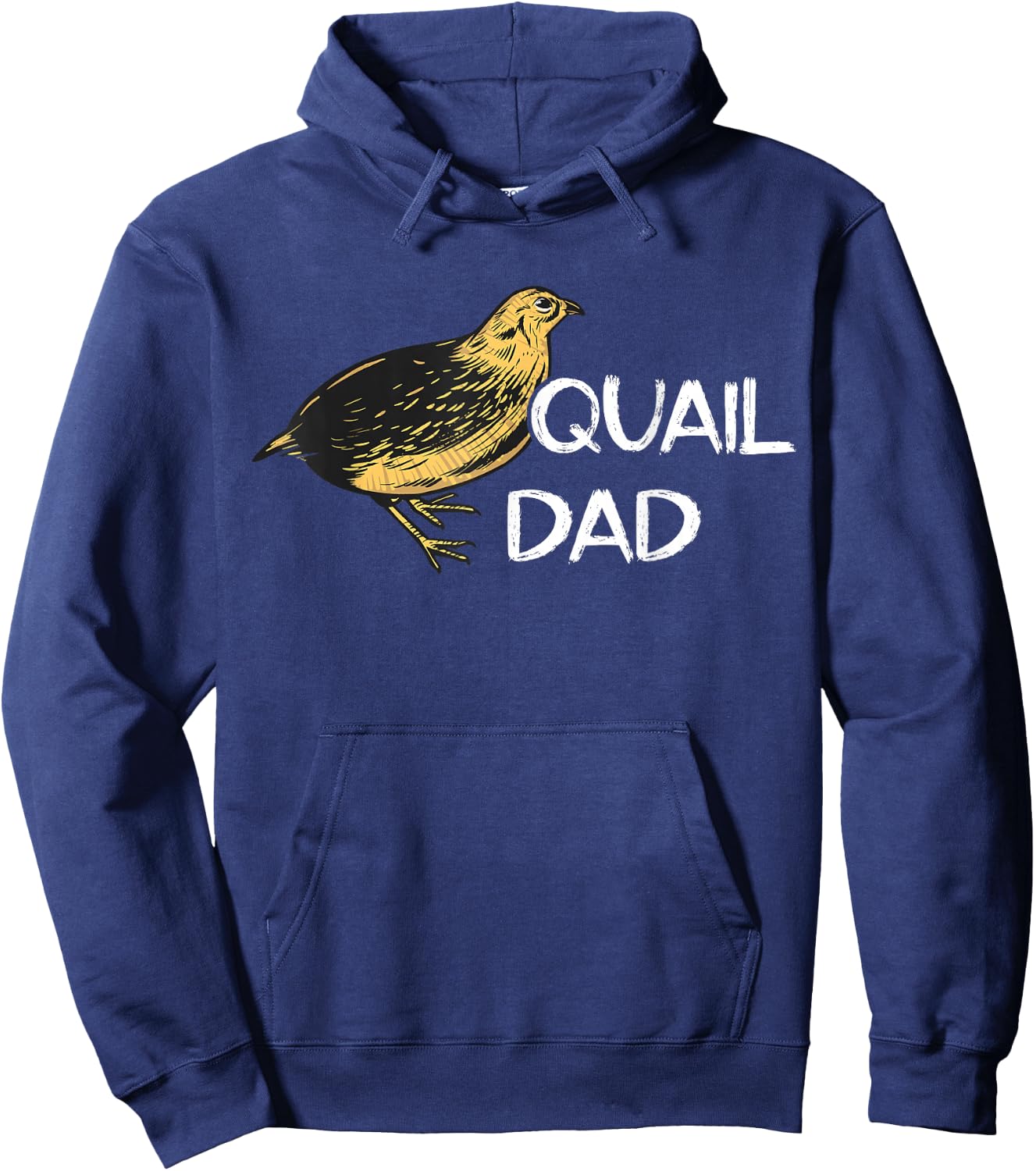 Quail Bird Father Quail Bird Study Dwarf Quail Dad Hoodie - Hoodie | Navy
