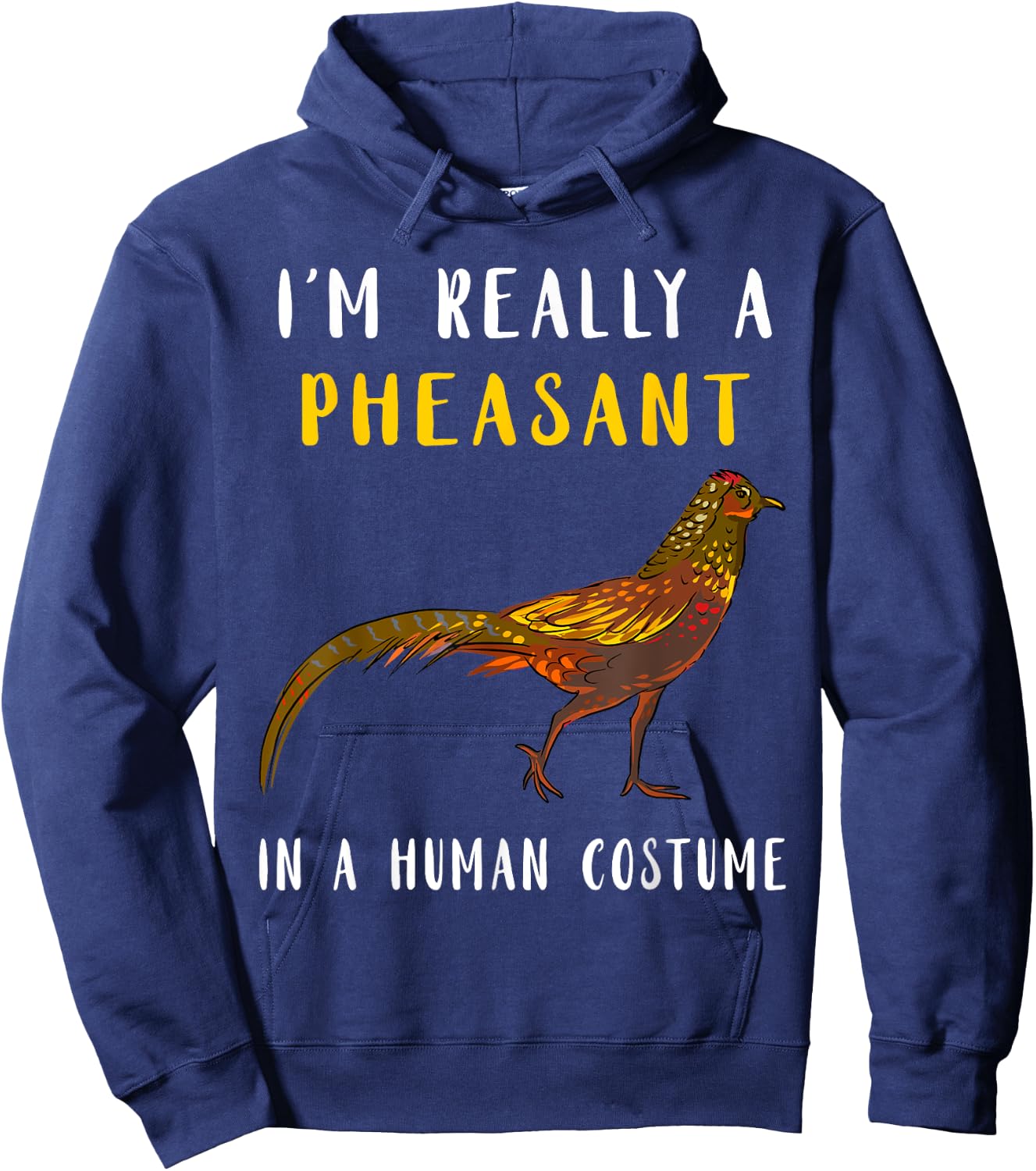 Pheasant Hunting Human Costume Pheasant Lover Plucking Hoodie - Hoodie | Navy