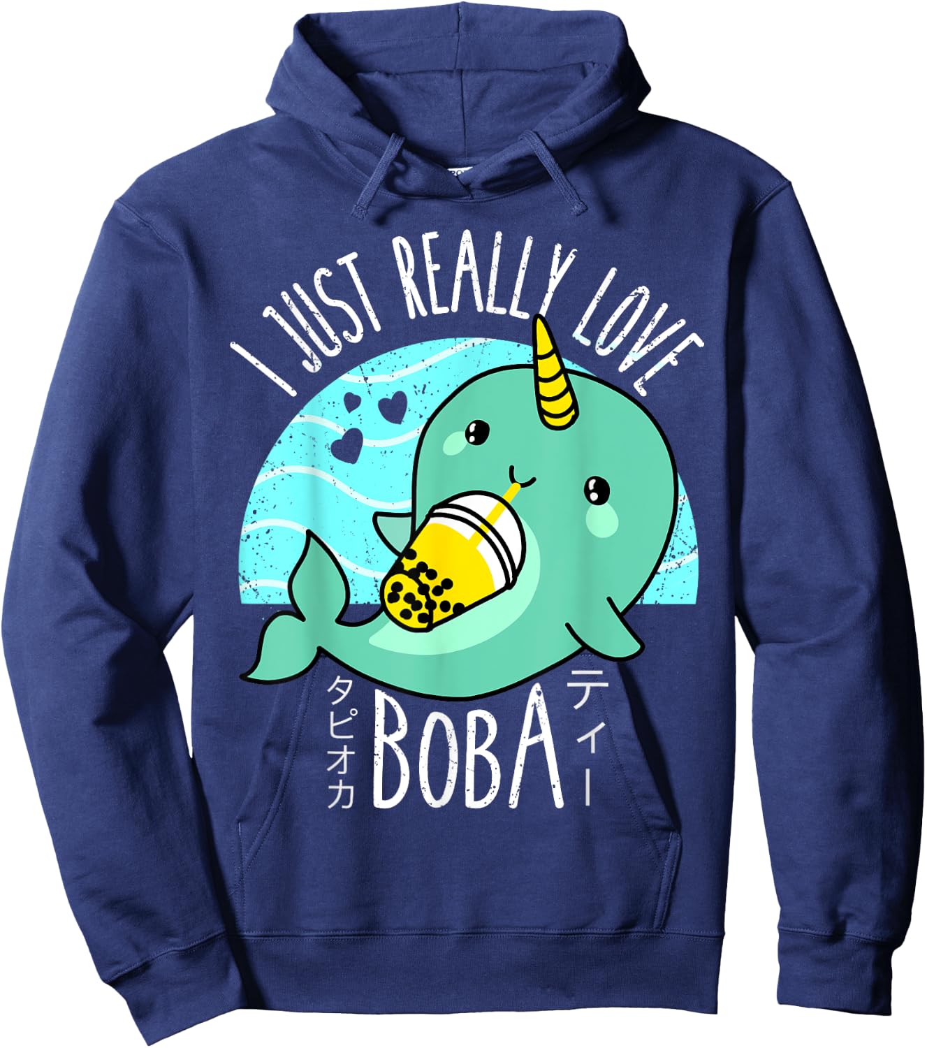 I Just Really Love Boba Japanese Kawaii Anime Narwhal Gifts Hoodie - Hoodie | Navy