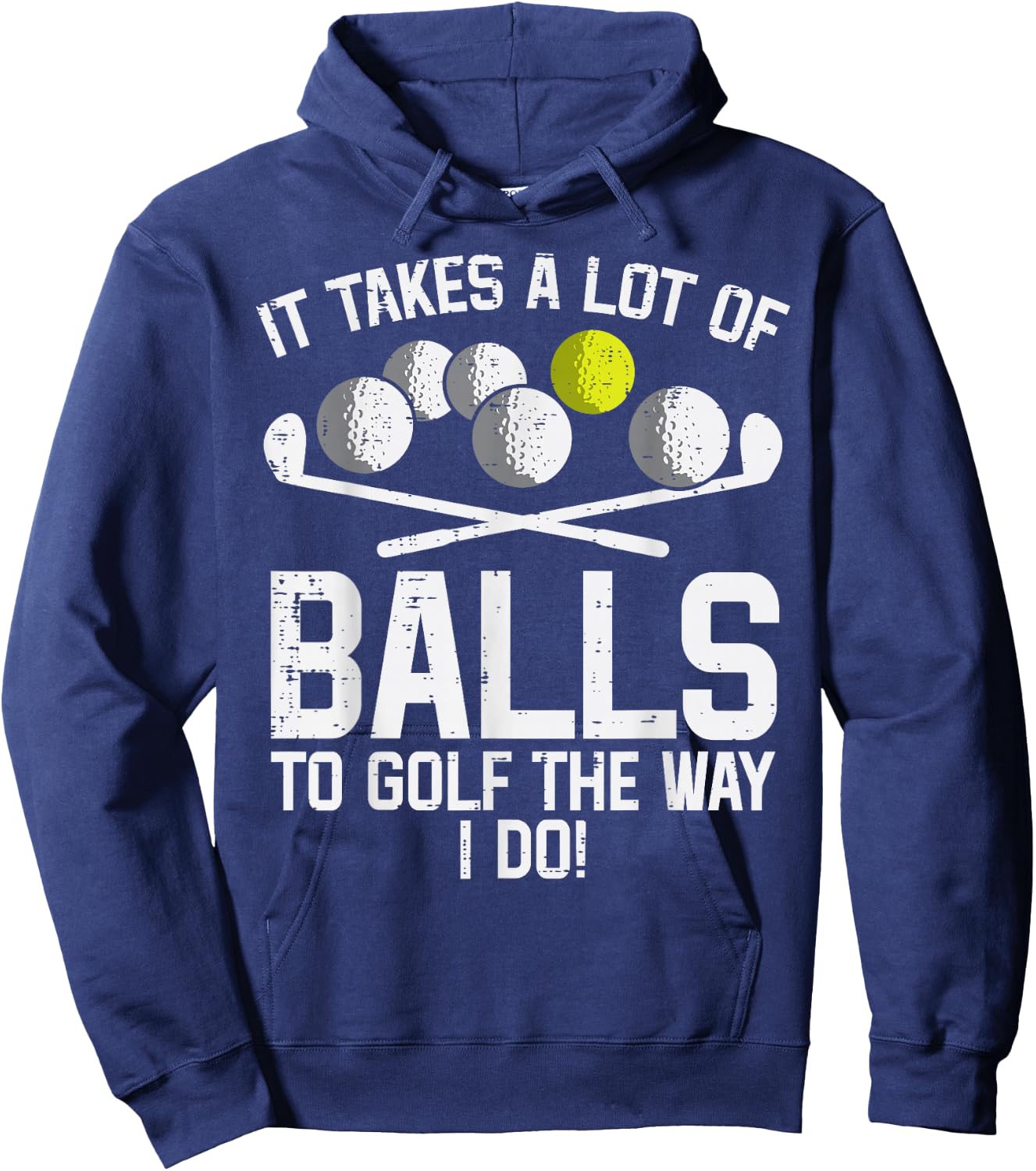 Takes A Lot Of Balls To Golf Funny Golf Golfing Golfer Men Hoodie - Hoodie | Navy
