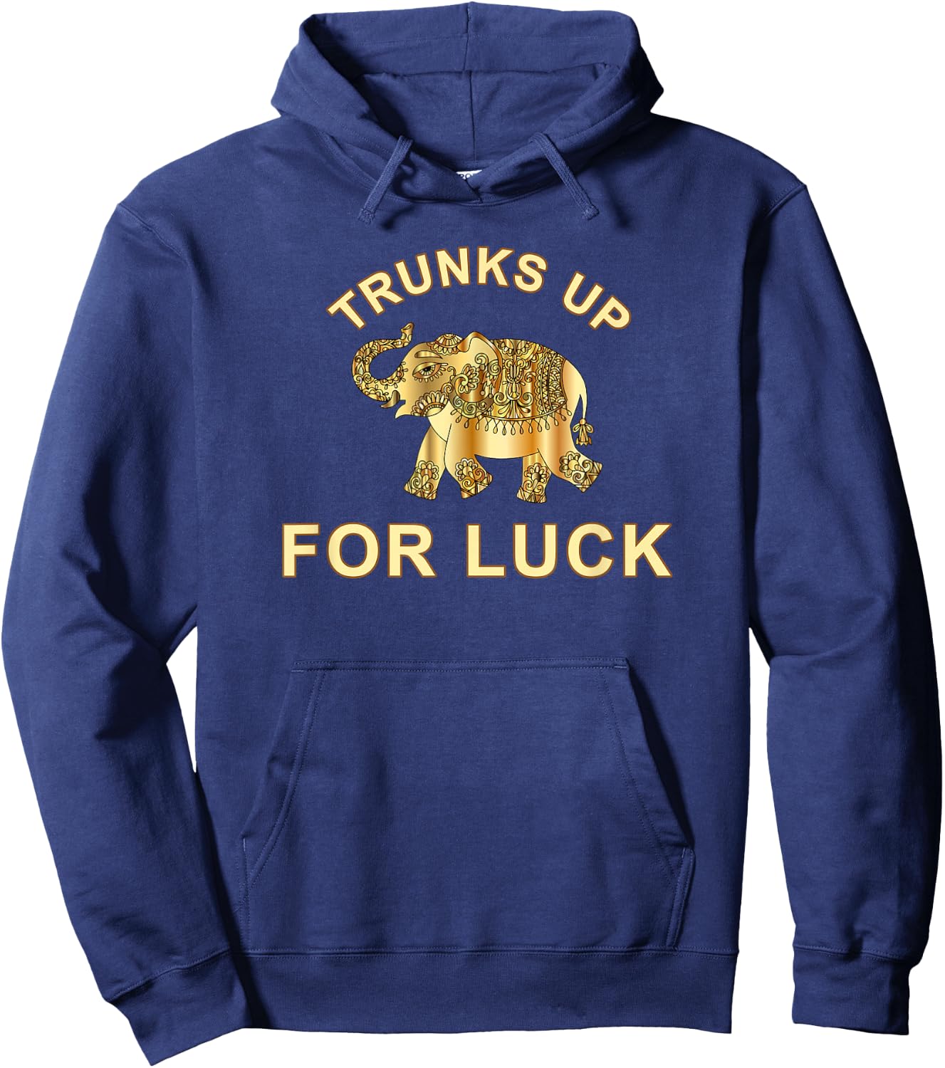 Elephant Spirit Animal Totem Trunks Up For Good Luck Lucky Hoodie - Hoodie | Navy