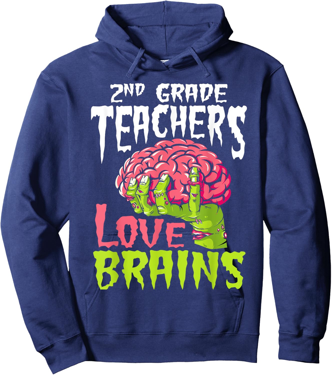 2nd Grade Teachers Love Brains Zombie Teacher Halloween Women Kids Hoodie - Hoodie | Navy
