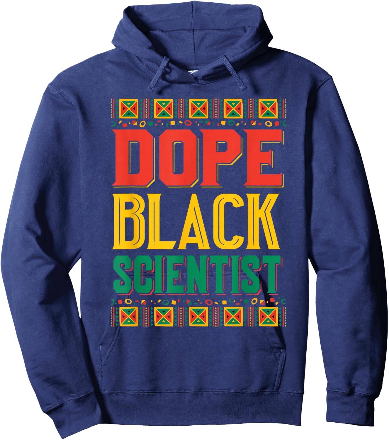 Dope Black Scientist African HBCU Melanin History Month 2021 Hoodie - Hoodie | Navy