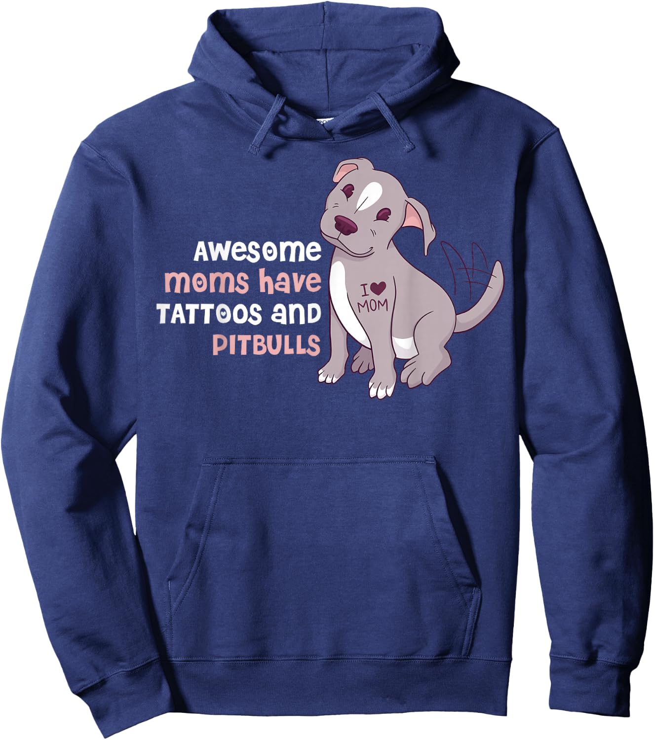 Awesome Moms Have Tattoos and Pitbulls Small Hoodie - Hoodie | Navy