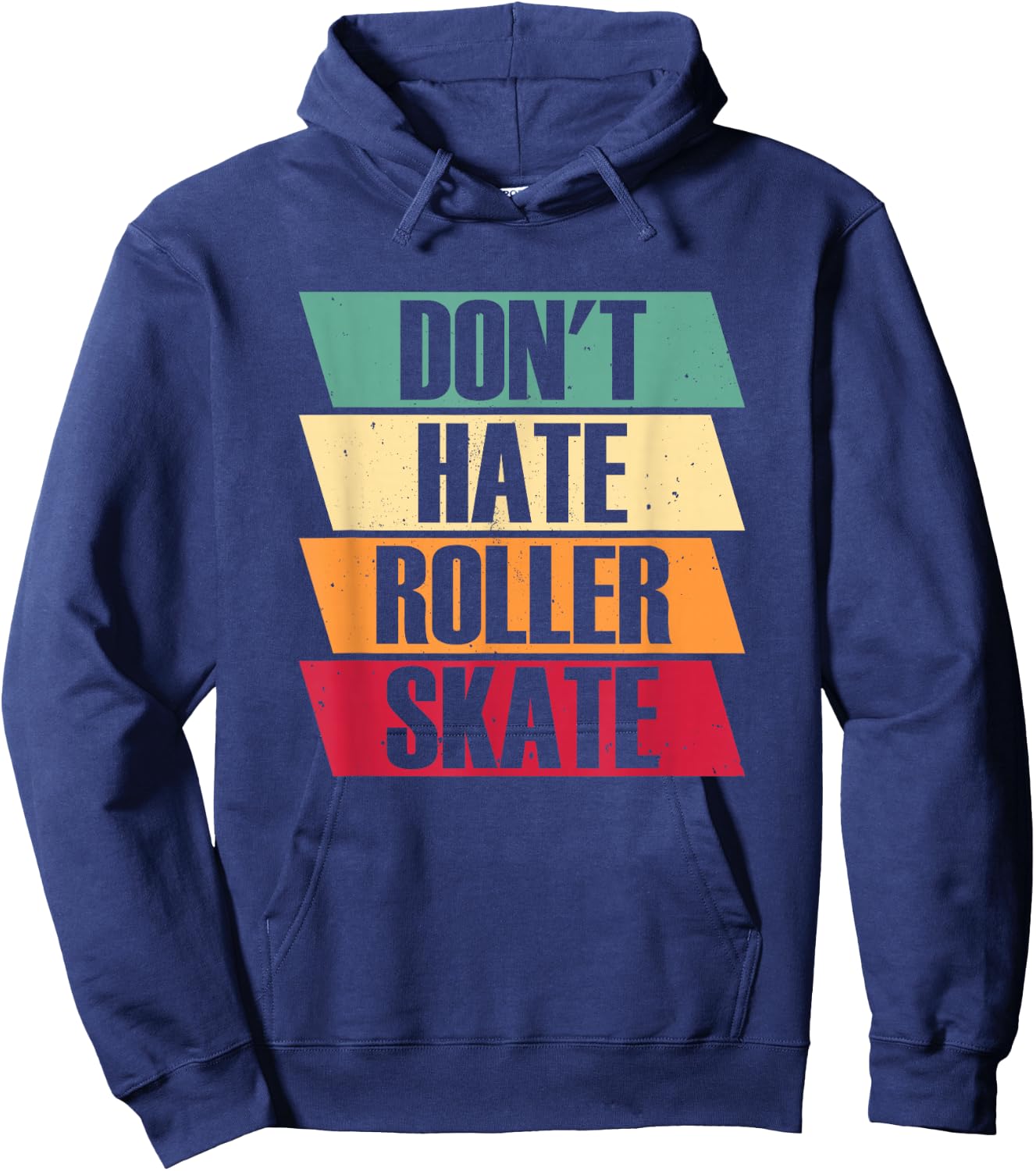Roller Skates Don't Hate Roller Skate - 70s Roller Skating Hoodie - Hoodie | Navy