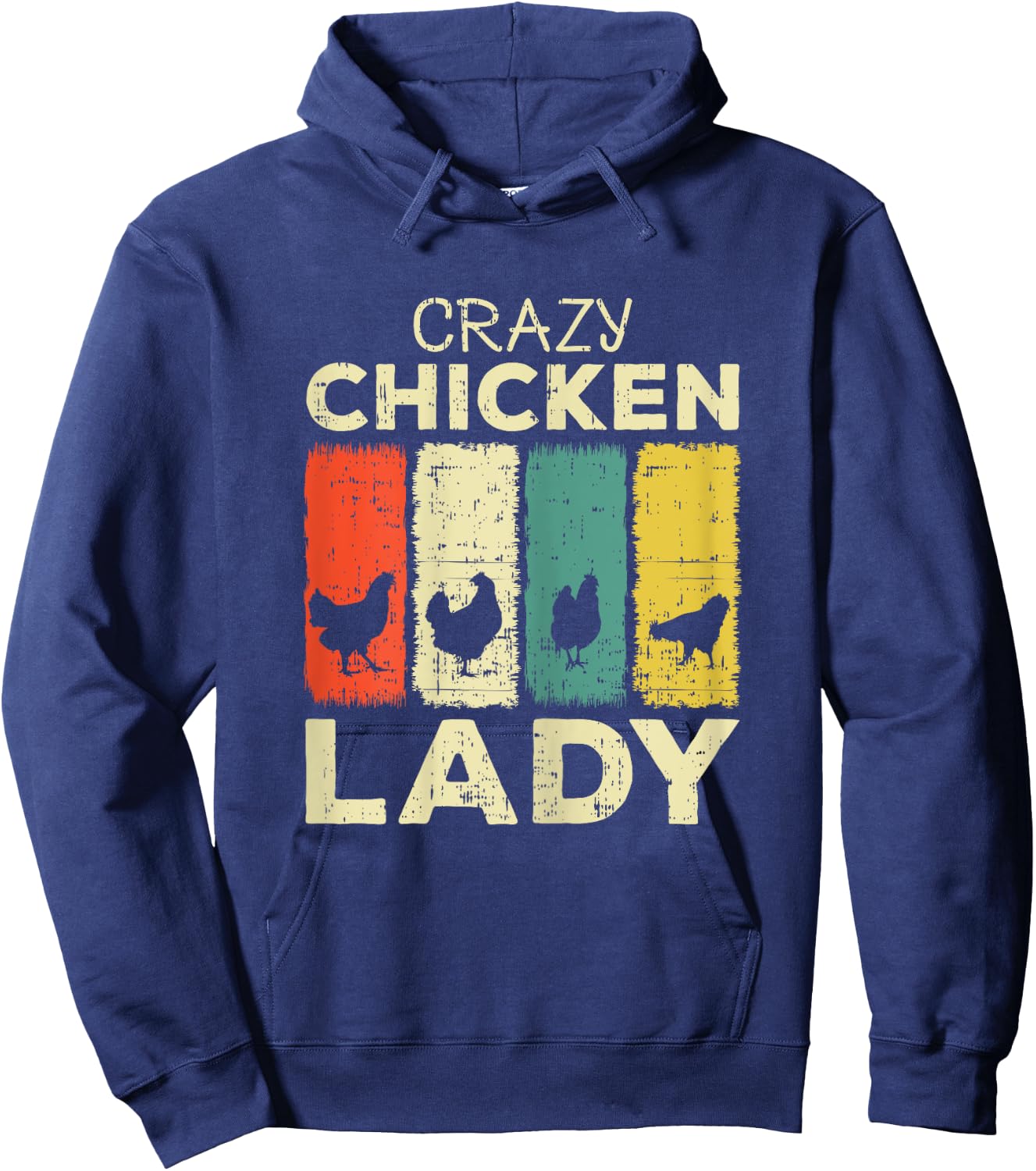 Crazy Chicken Lady Hoodie - Hoodie | Navy