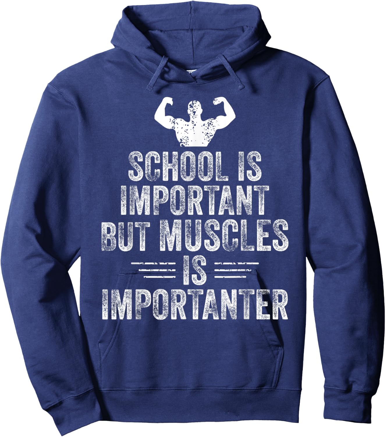 School is Important but Muscles is Importanter Funny Sports Hoodie - Hoodie | Navy