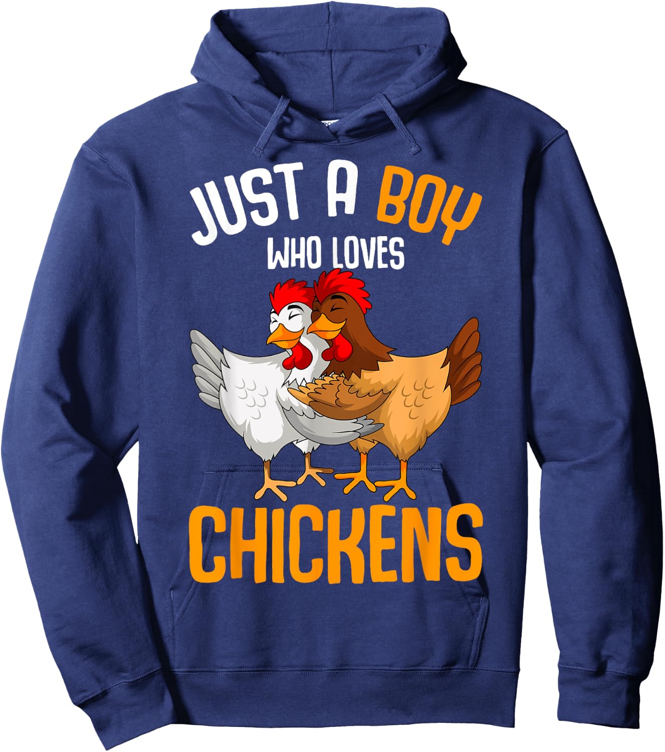 Just a Boy who loves Chickens Kids Boys Hoodie - Hoodie | Navy