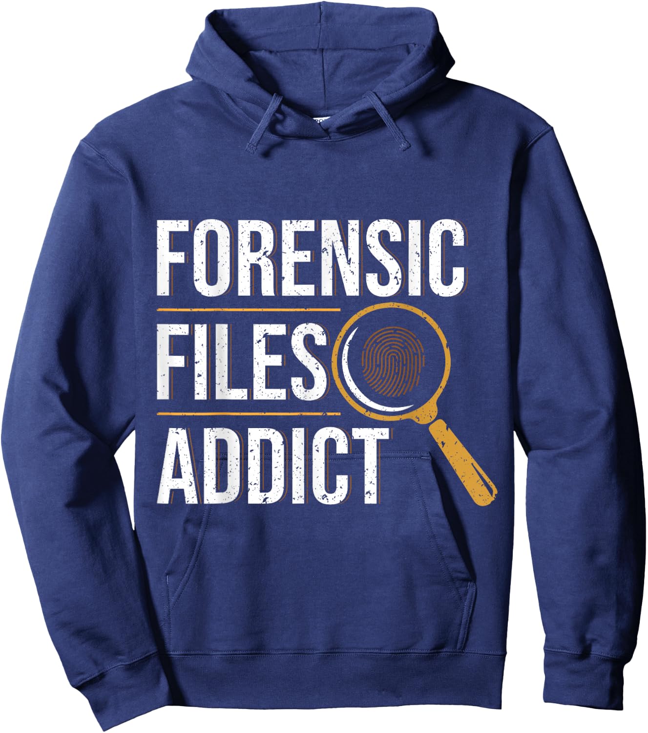 Forensic Files Addict Forensic Scientist Apparel Hoodie - Hoodie | Navy