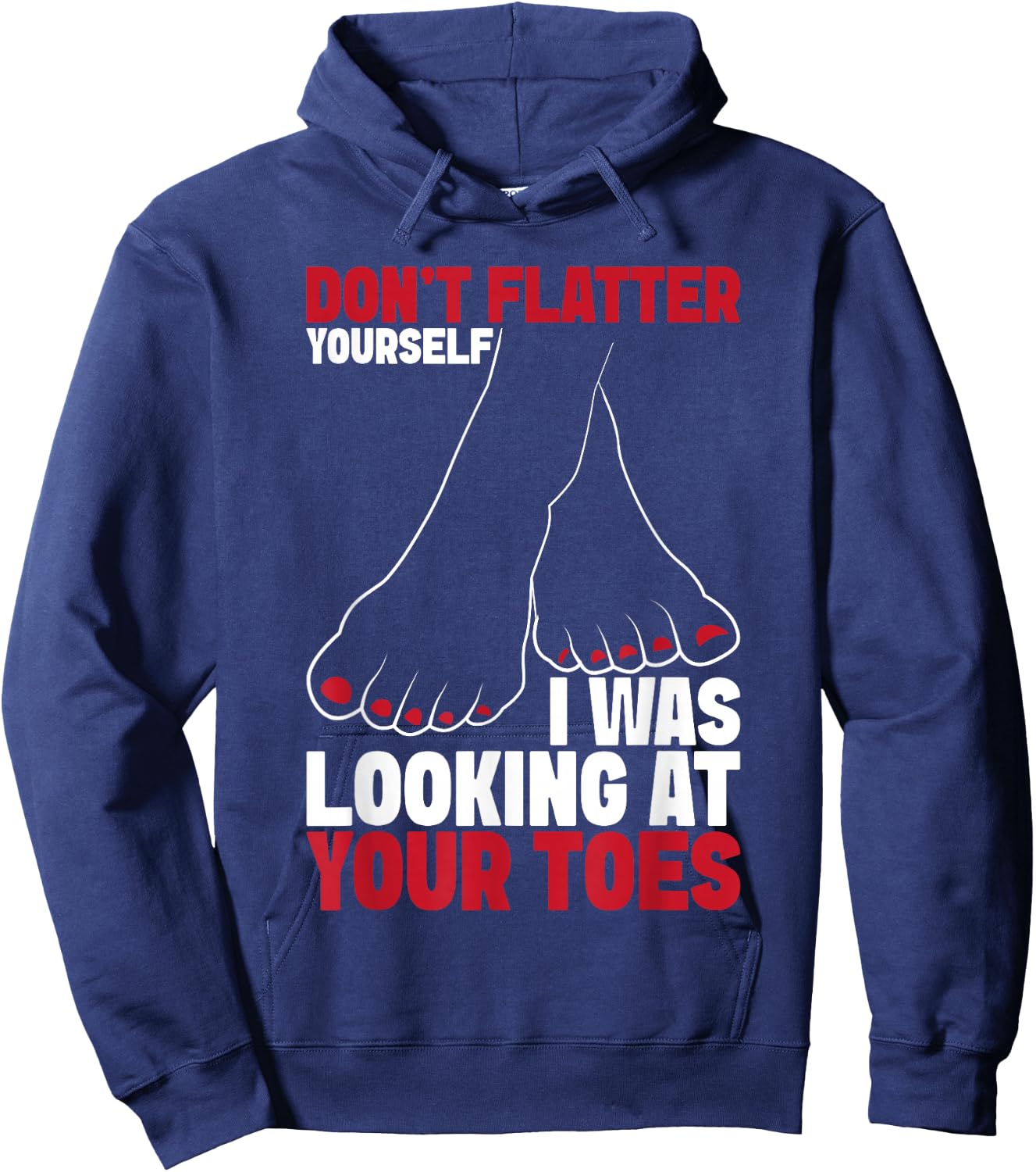 Foot fetishist Feet Lover foot fetish toe sucker Hoodie - Hoodie | Navy