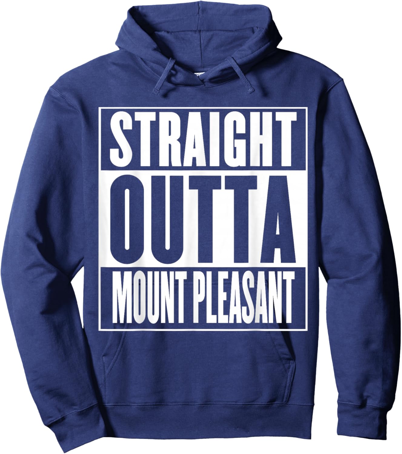 Mount Pleasant - Straight Outta Mount Pleasant Hoodie - Hoodie | Navy