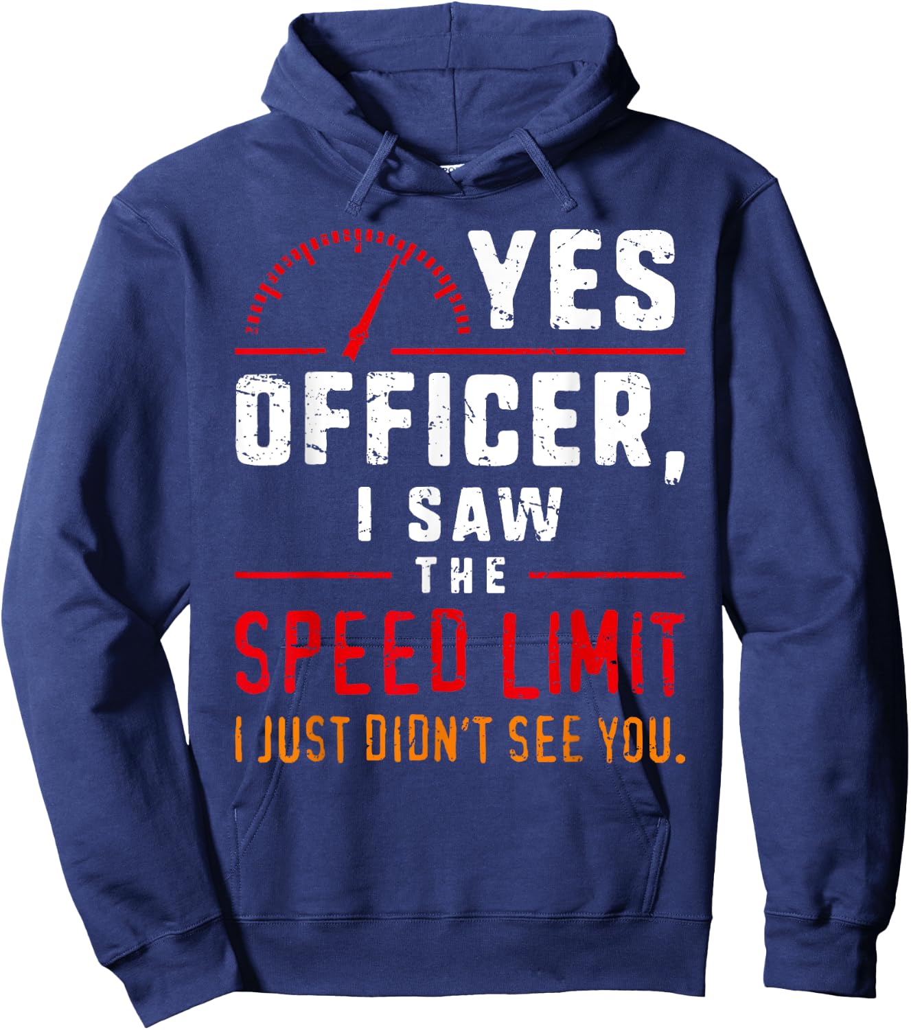 Yes Officer Speeding Fun Car Enthusiasts & Mechanics Hoodie - Hoodie | Navy