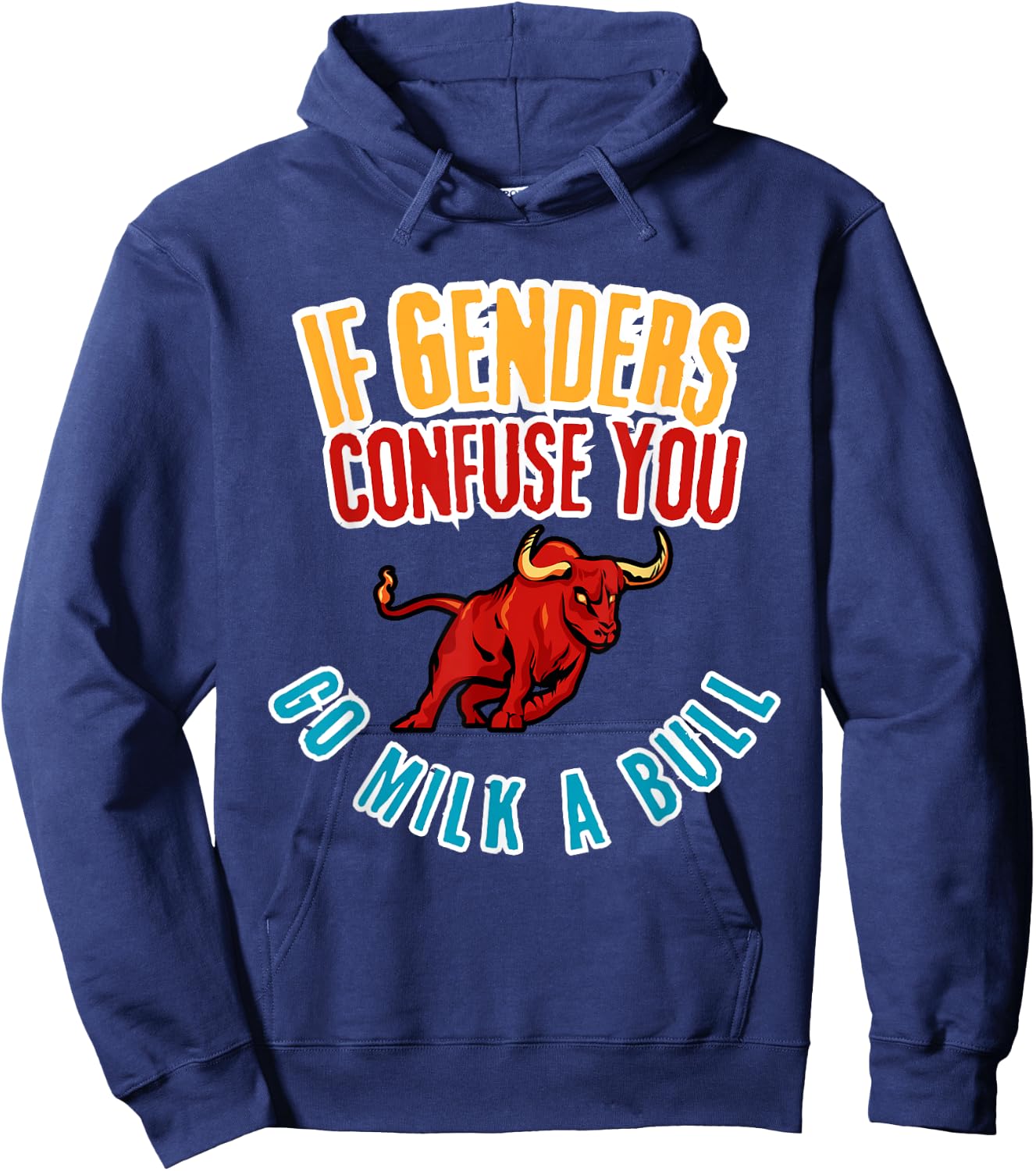 Funny Bull Lover, If Genders Confuse You, Hilarious Rural Hoodie - Hoodie | Navy